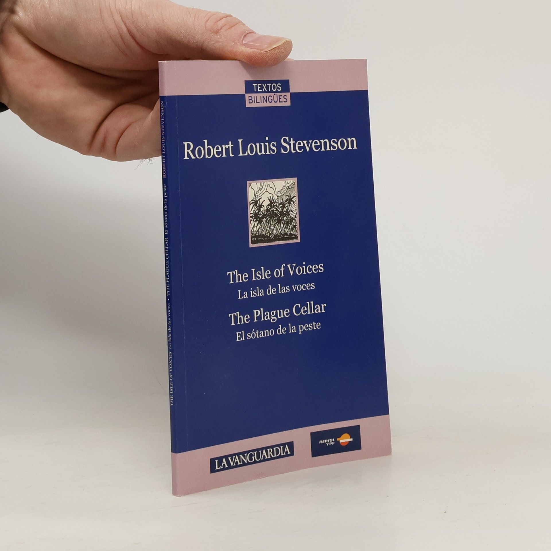 Robert Louis Stevenson The Isle of Voices. La isla de las voces. The Plague Cellar. El sótano de la peste.