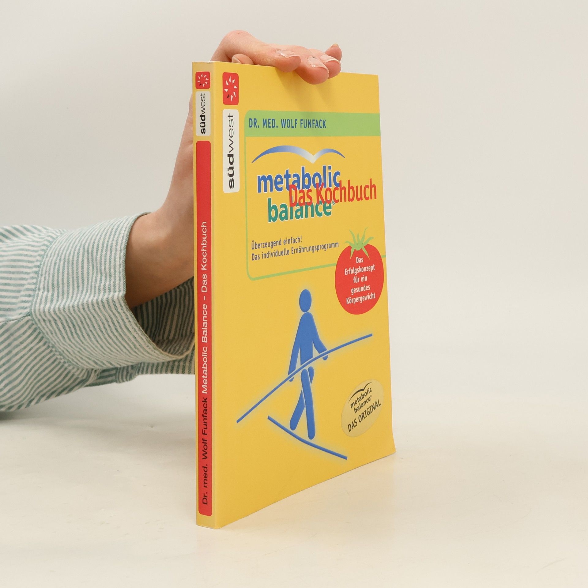 Wolf Funfack Metabolic balance: das Kochbuch