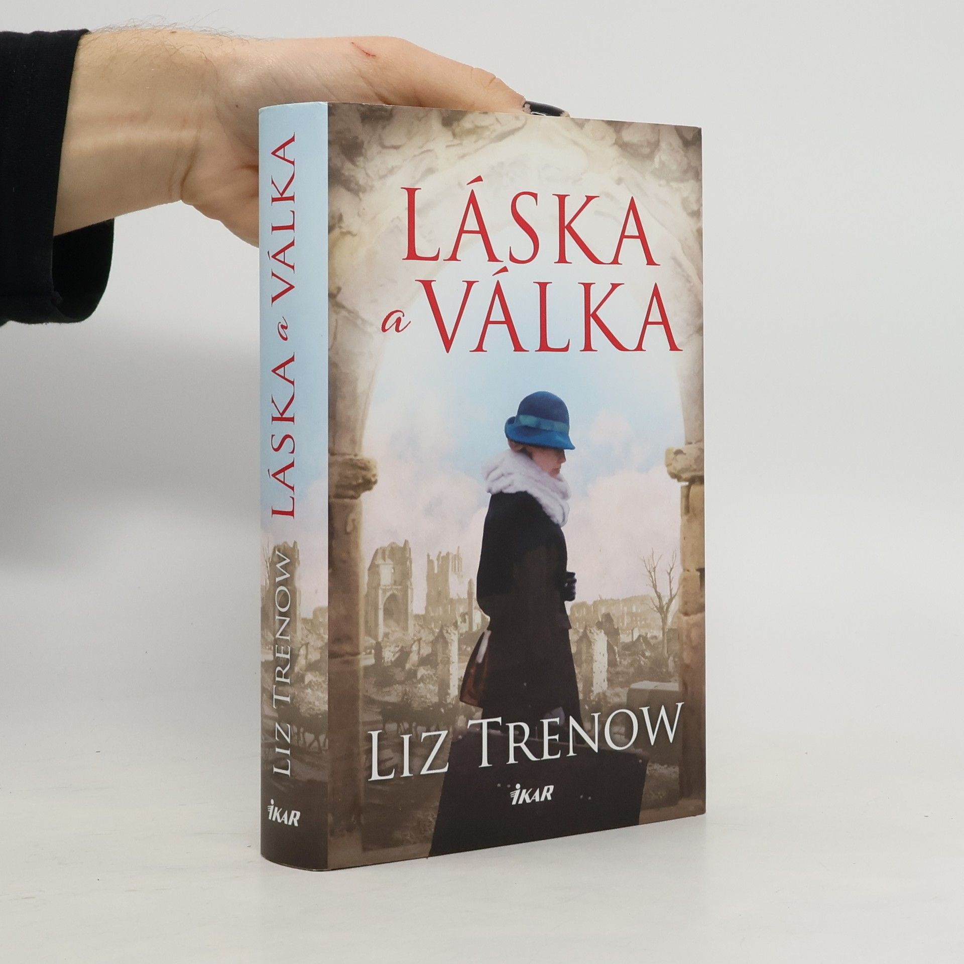 Liz Trenow Láska a válka