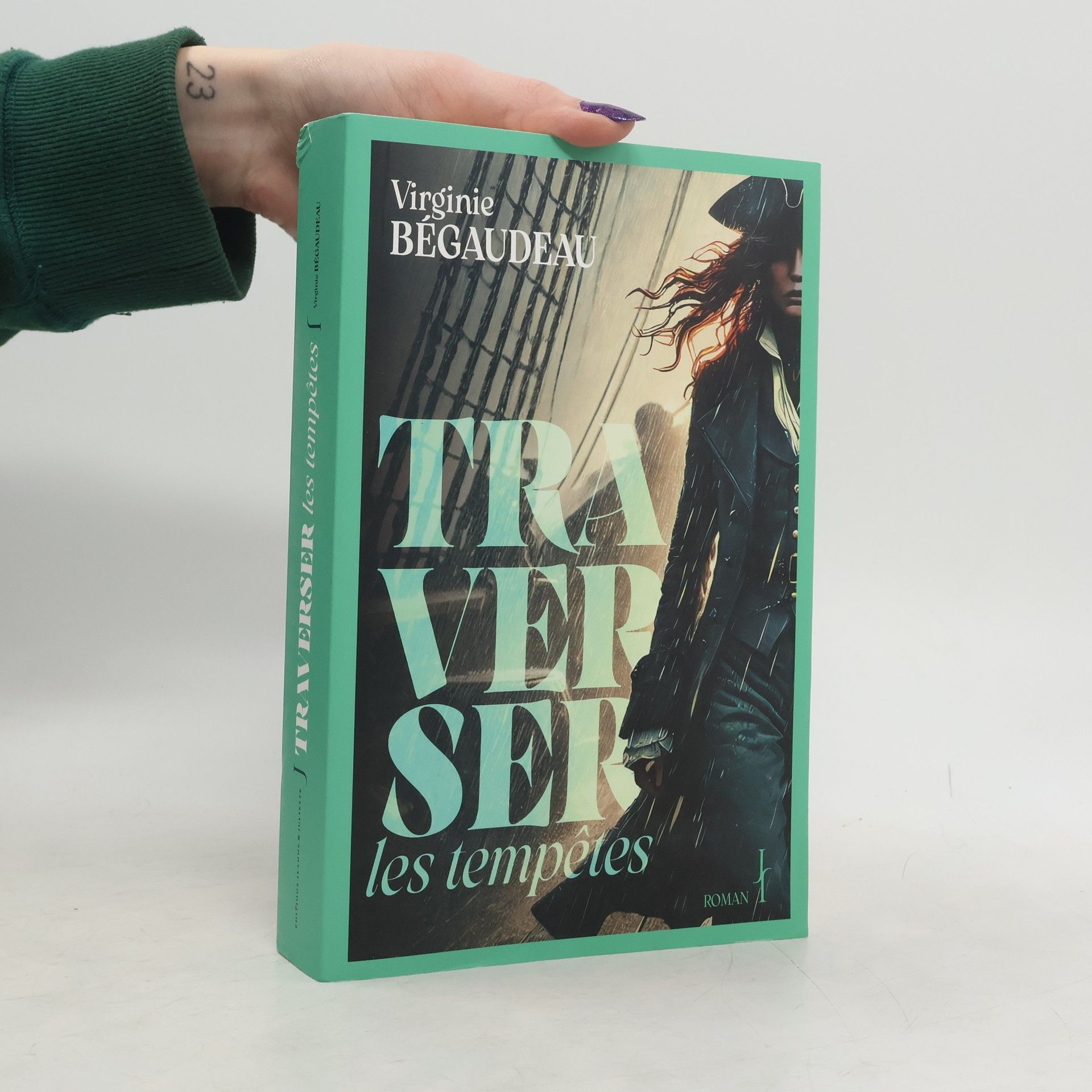 Virginie Begaudeau Traverser les tempêtes