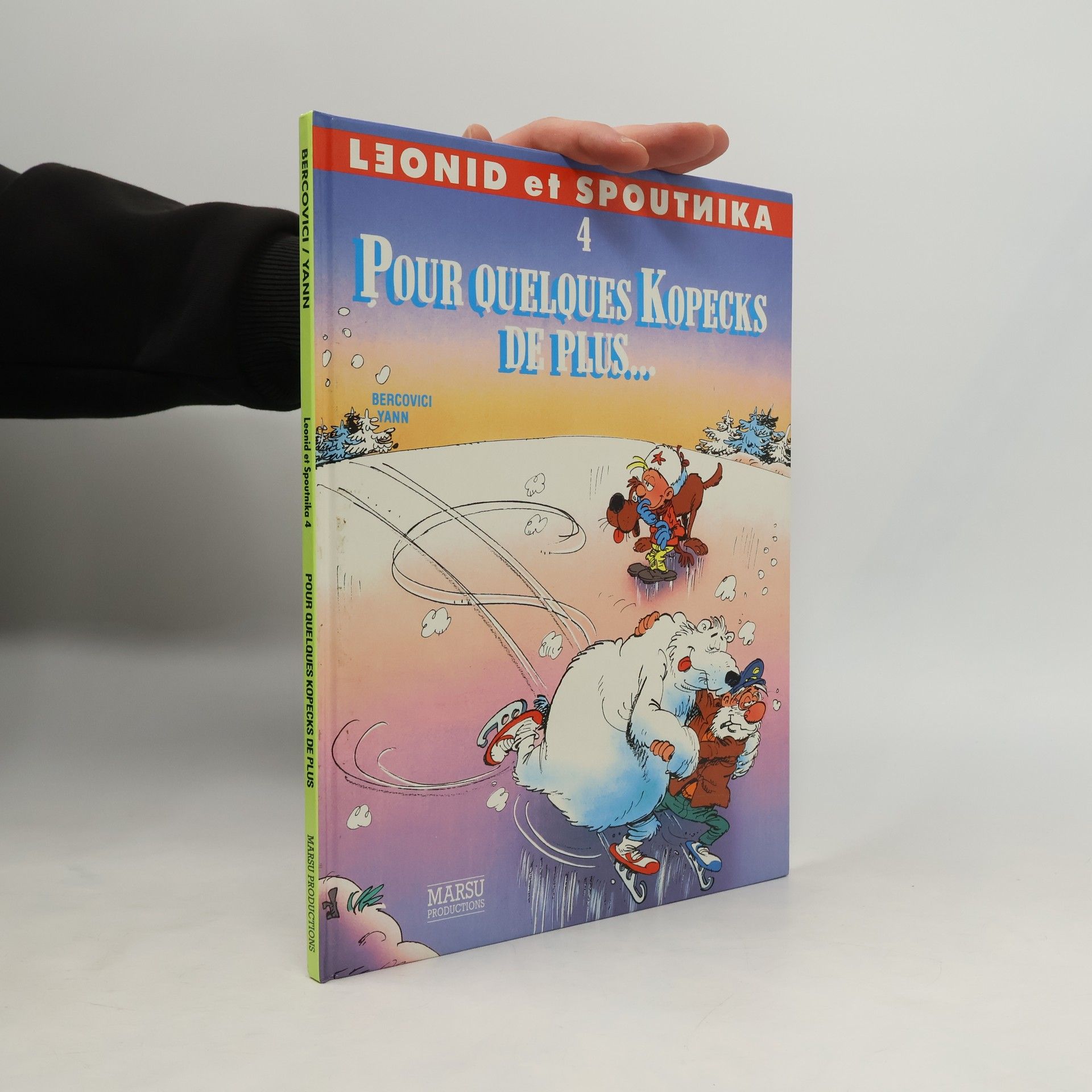 Leonid et Spoutnika - 4: Pour quelques kopecks de plus