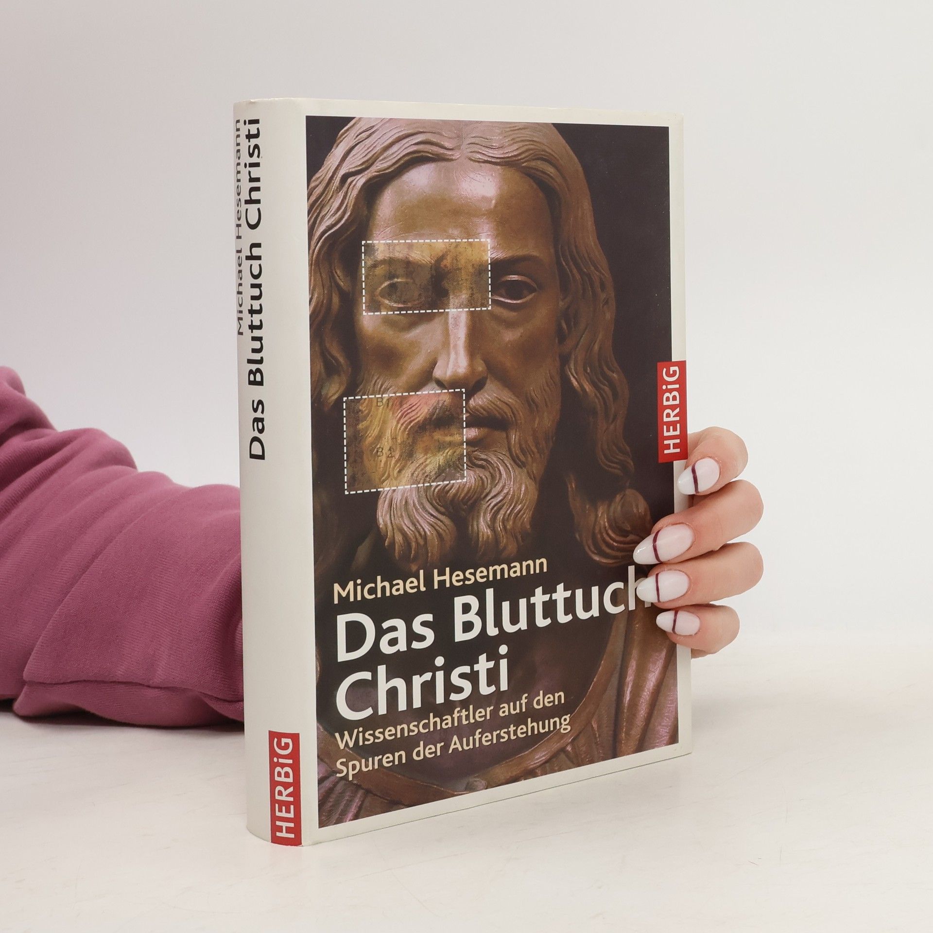 Michael Hesemann Das Bluttuch Christi