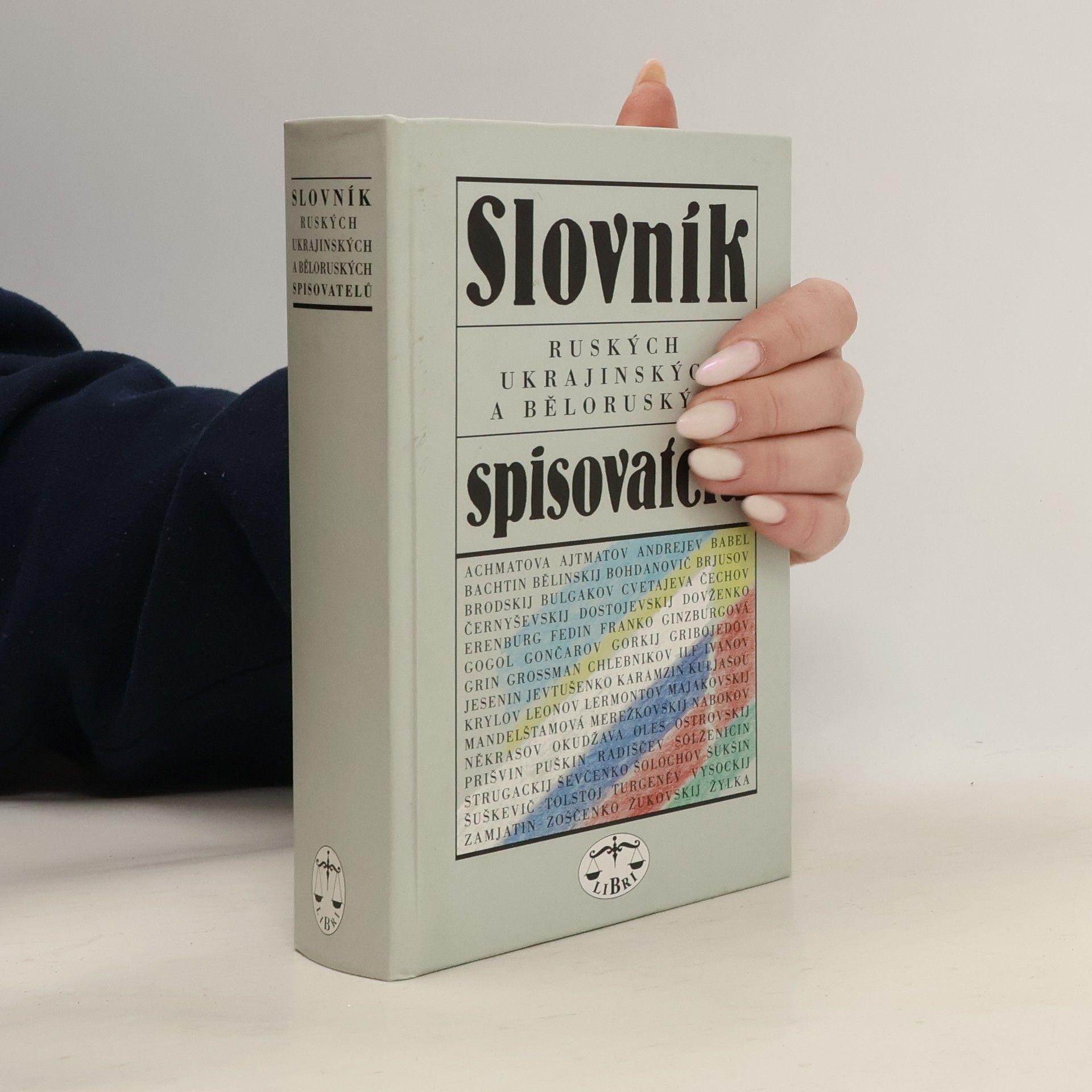 Kolektiv autorů Slovník ruských, ukrajinských a běloruských spisovatelů