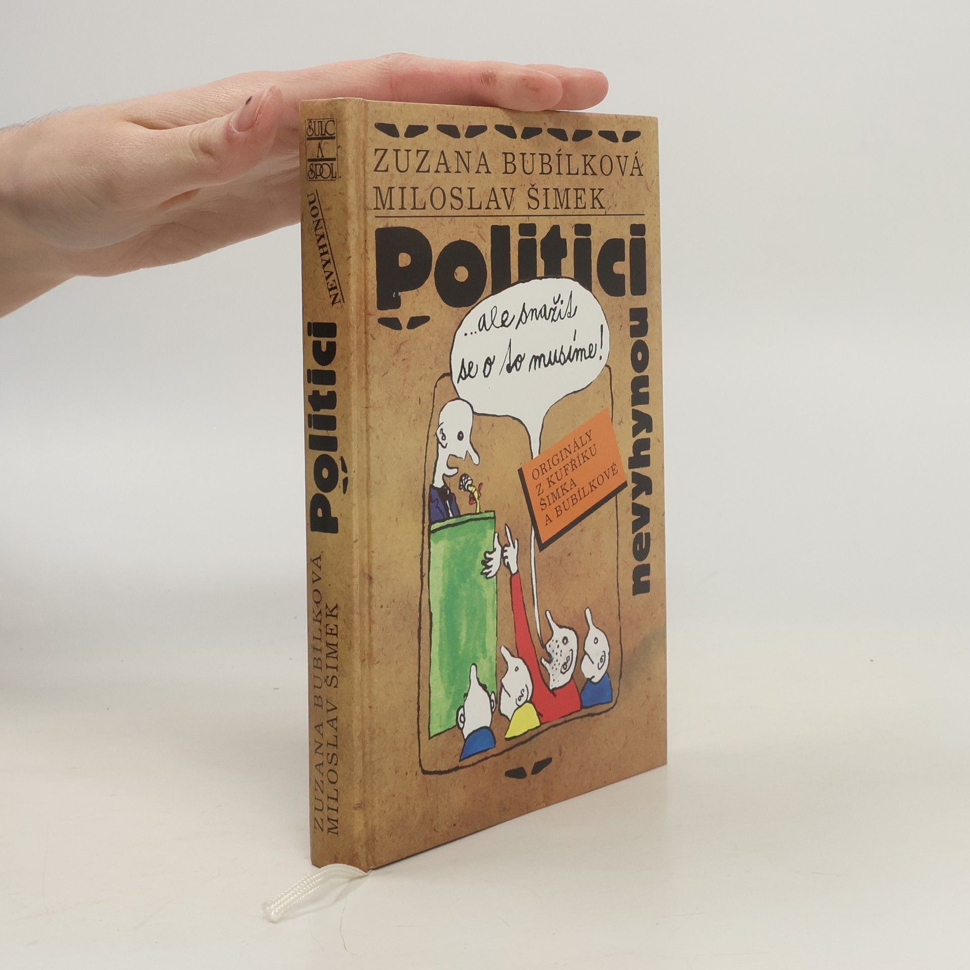 Zuzana Bubílková Politici nevyhynou...ale snažit se o to musíme!