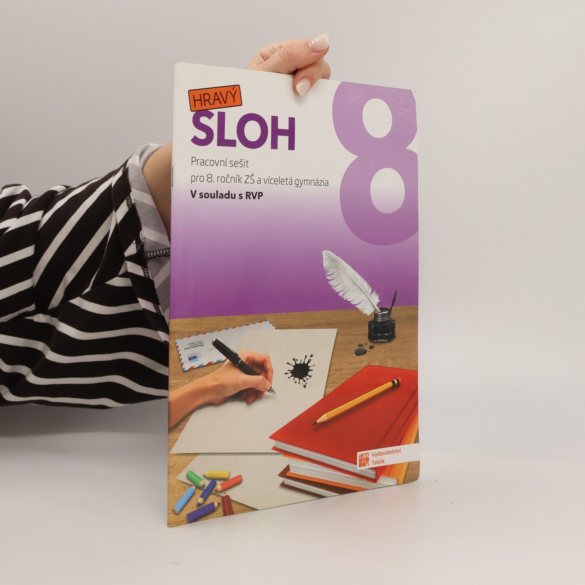 Hravý sloh 8 : pracovní sešit pro 8. ročník ZŠ a víceletá gymnázia v souladu s RVP
