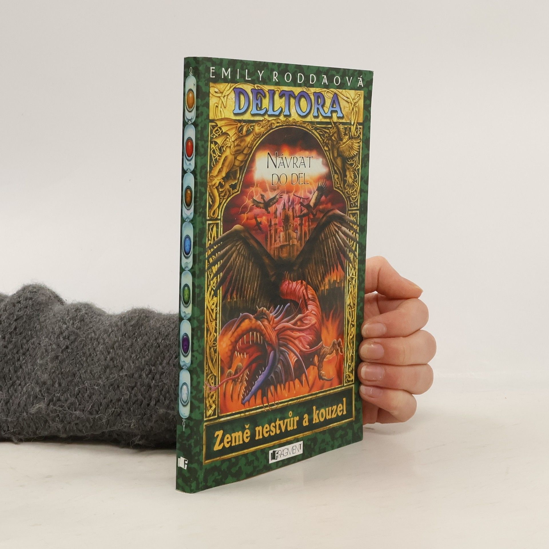 Návrat do Del. Deltora. 8. díl