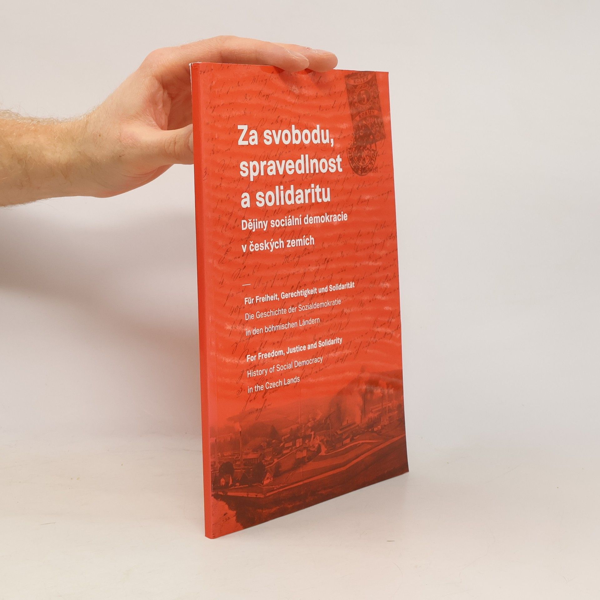 Kolektiv autorů Za svobodu, spravedlnost a solidaritu