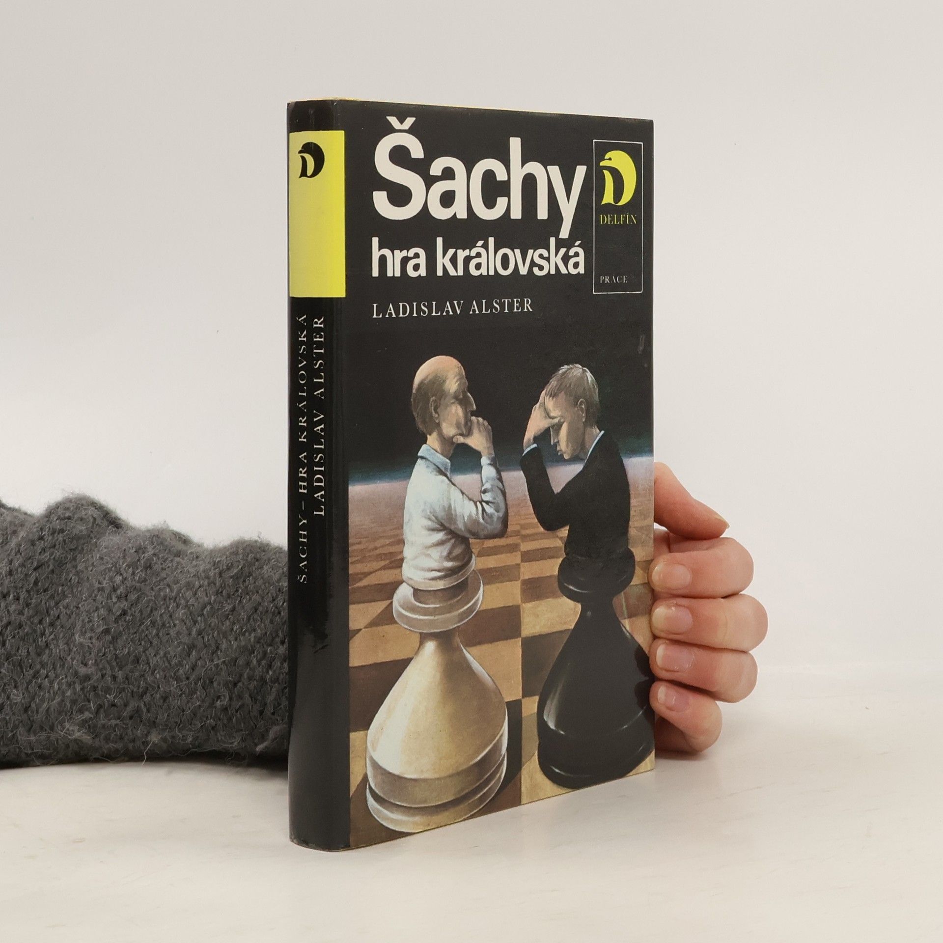 Ladislav Alster Šachy. Hra královská