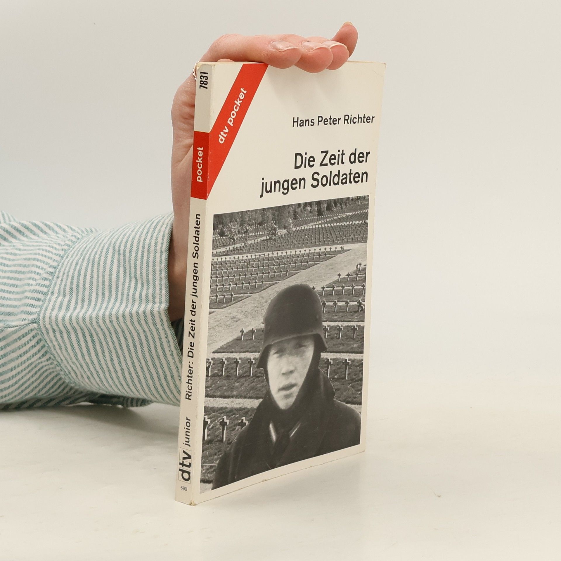 Hans Peter Richter Die Zeit der jungen Soldaten