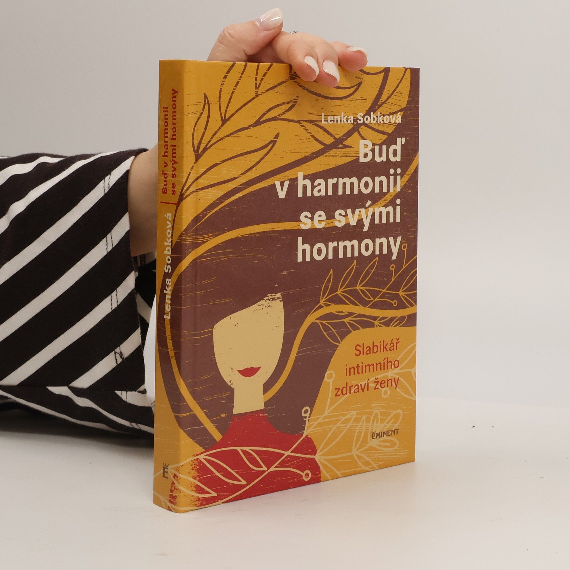 Lenka Sobková Buď v harmonii se svými hormony