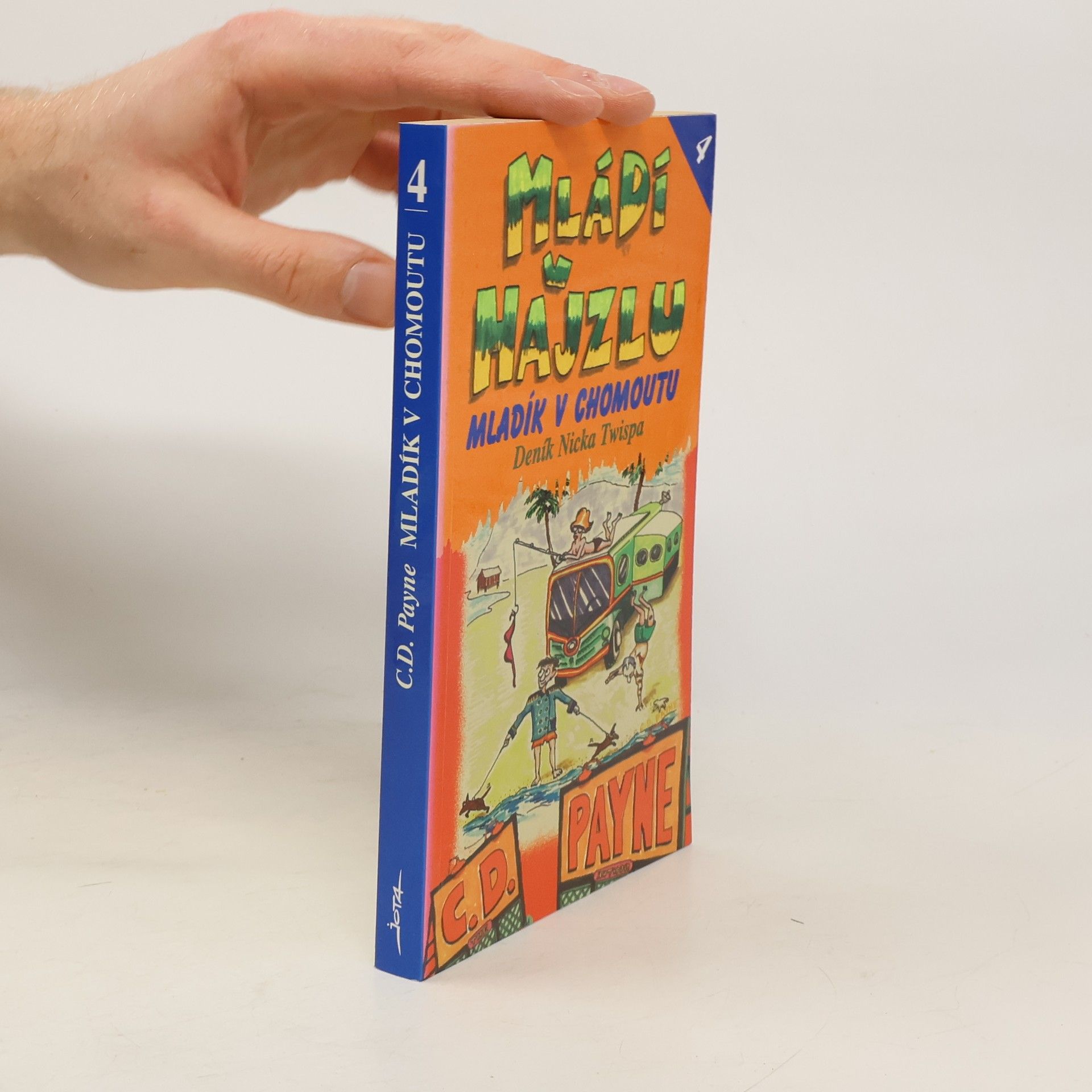 C. D. Payne Mládí v hajzlu 4. Mladík v chomoutu