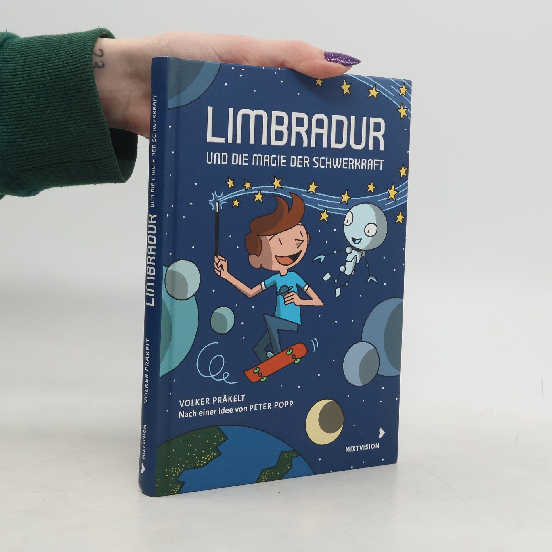 Volker Präkelt Limbradur und die Magie der Schwerkraft