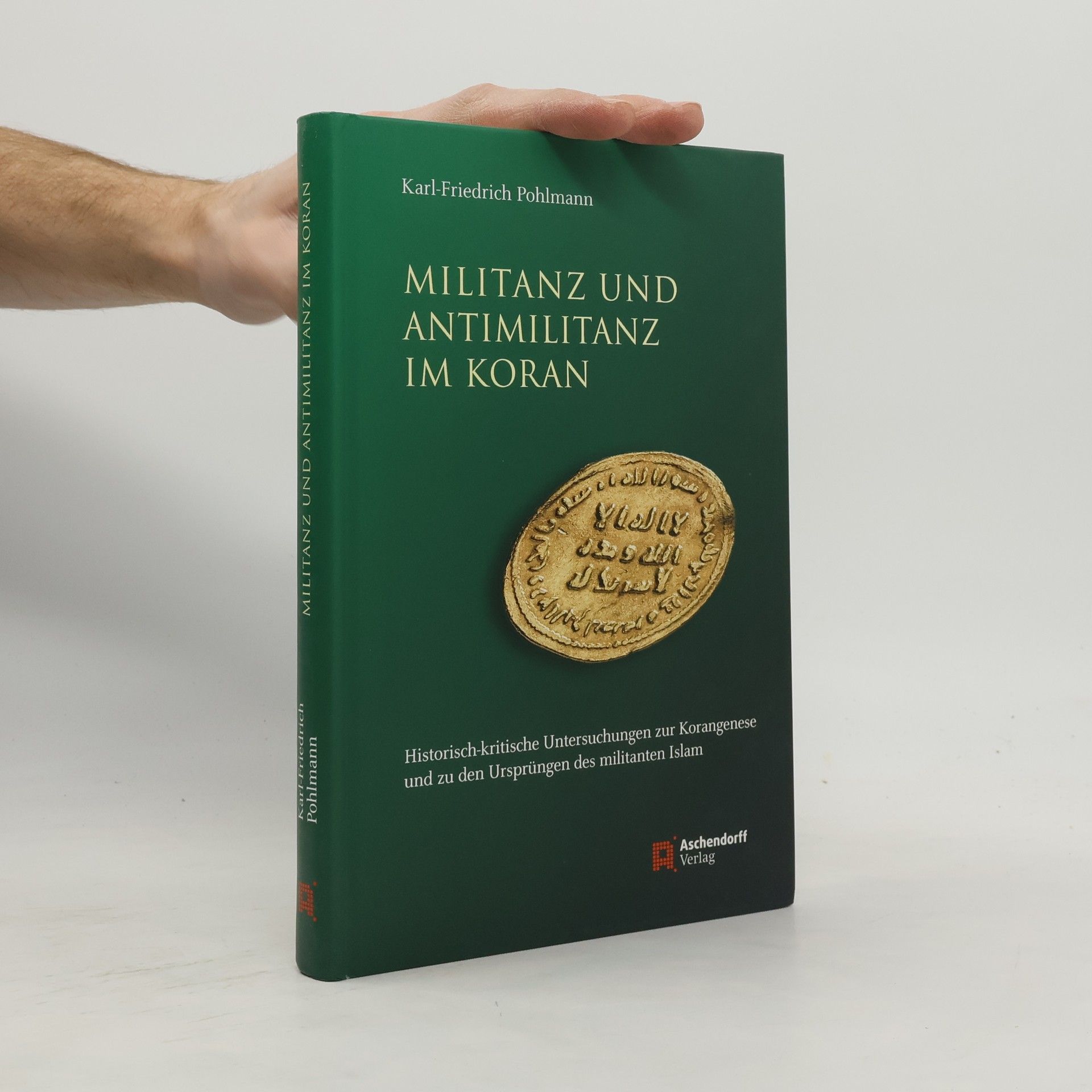 Militanz und Antimilitanz im Koran