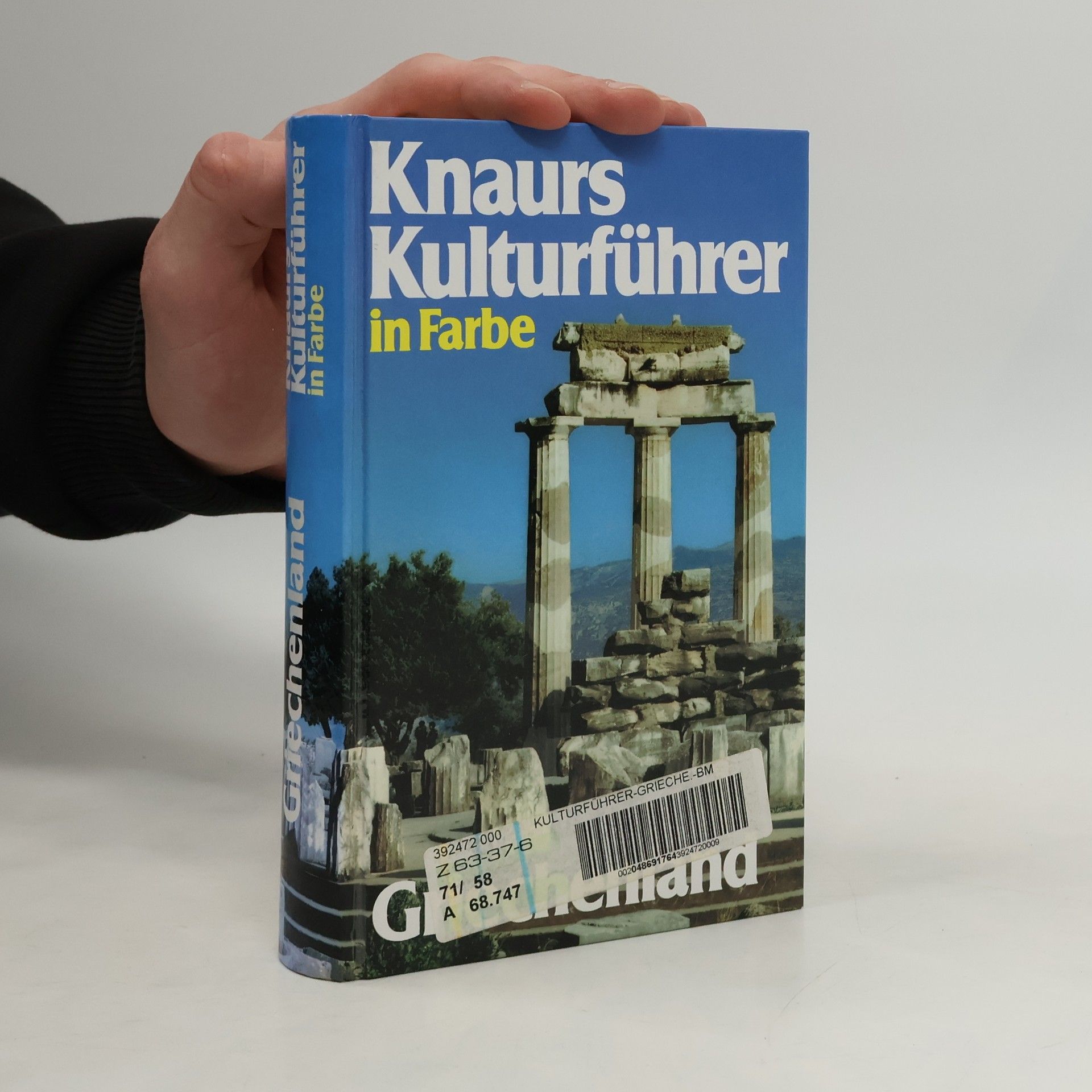 Franz N Mehling Knaurs Kulturführer in Farbe Griechenland