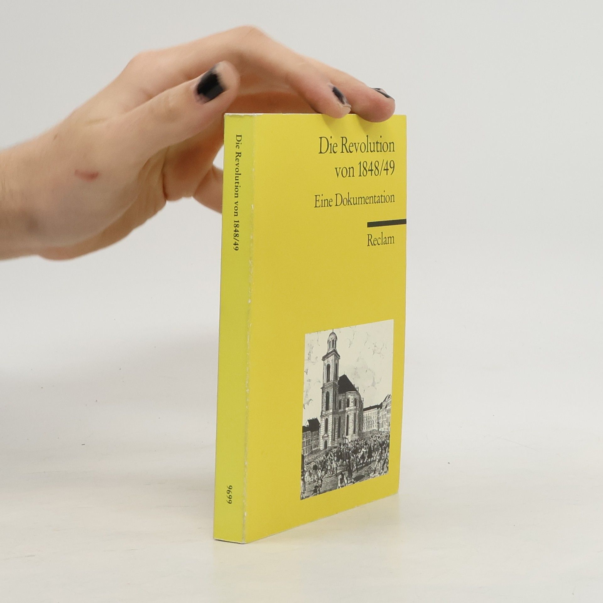 Walter Grab Reclams Universal-Bibliothek: Die Revolution von 1848/49