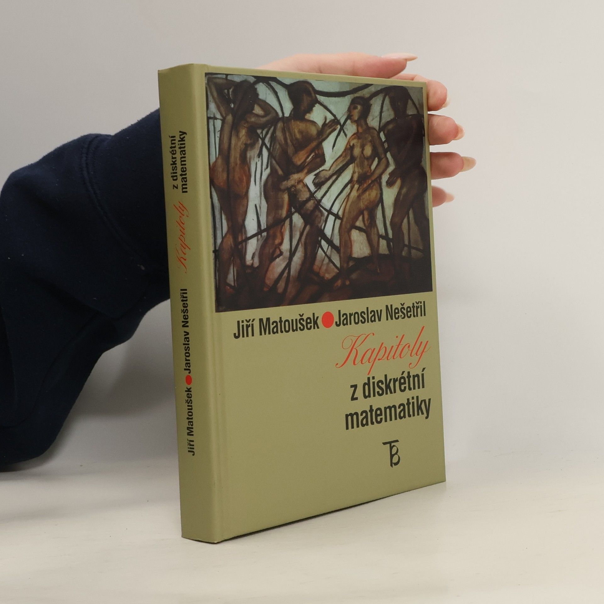 Jiří Matoušek Kapitoly z diskrétní matematiky