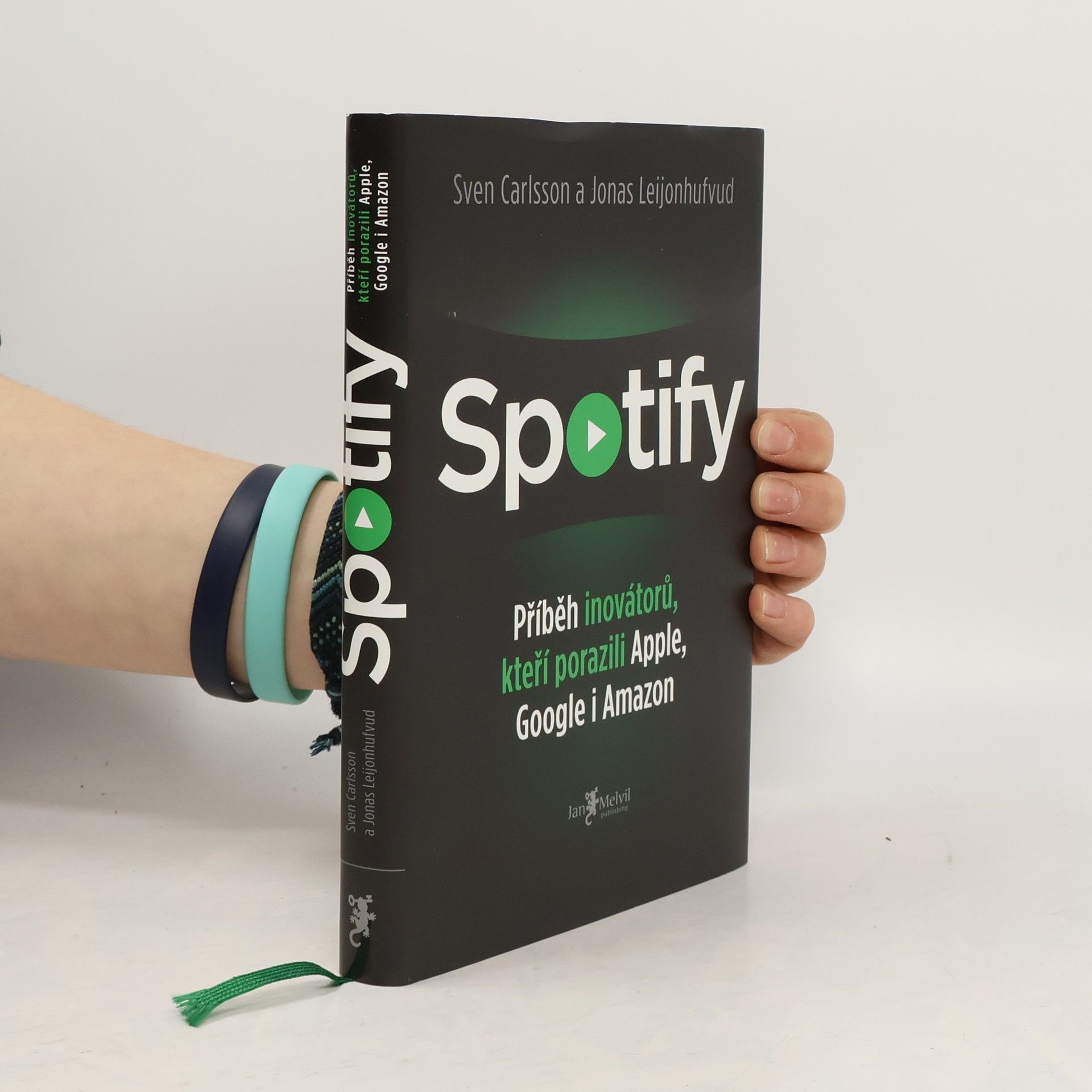 Sven Carlsson Spotify. Příběh inovátorů, kteří porazili Apple, Google i Amazon