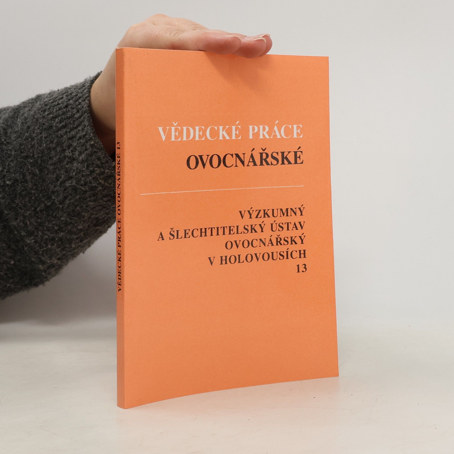 Anna Papršteinová Vědecké práce ovocnářské 13/1993