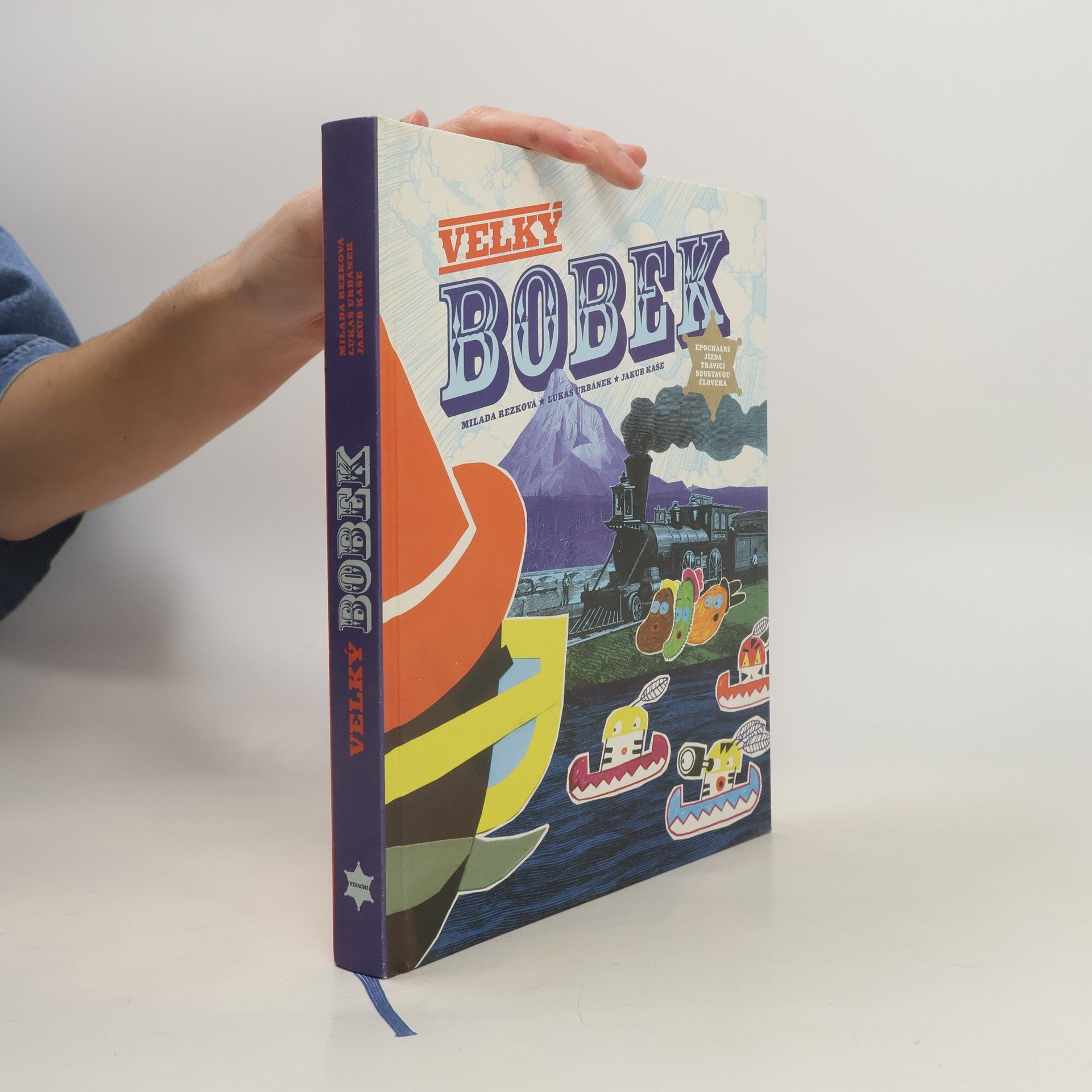 Milada Rezková Velký bobek : Epochální jízda trávicí soustavou člověka