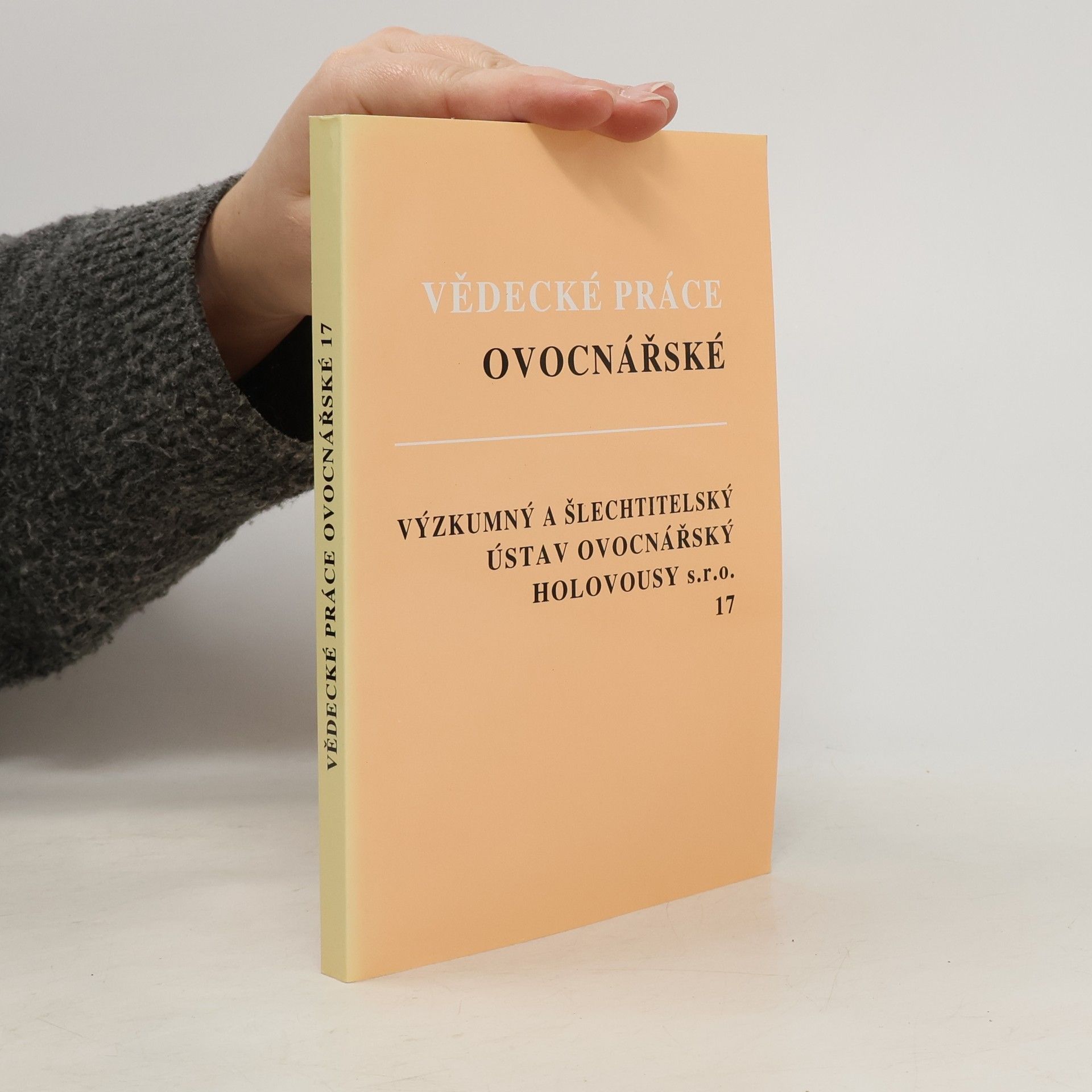 Autorenkollektiv Vědecké práce ovocnářské 17