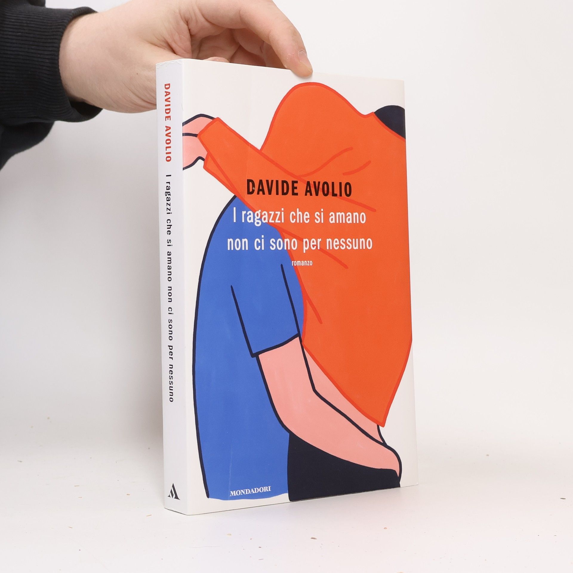 Davide Avolio I ragazzi che si amano non ci sono per nessuno