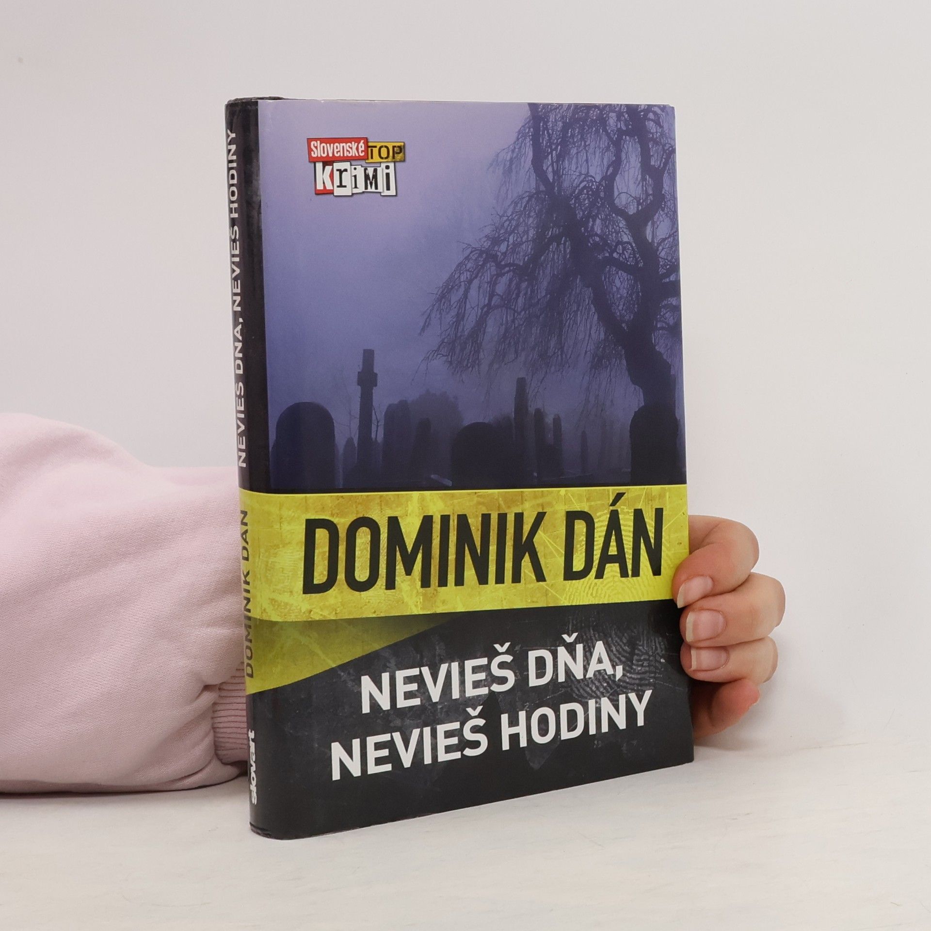 Dominik Dán Nevieš dňa, nevieš hodiny