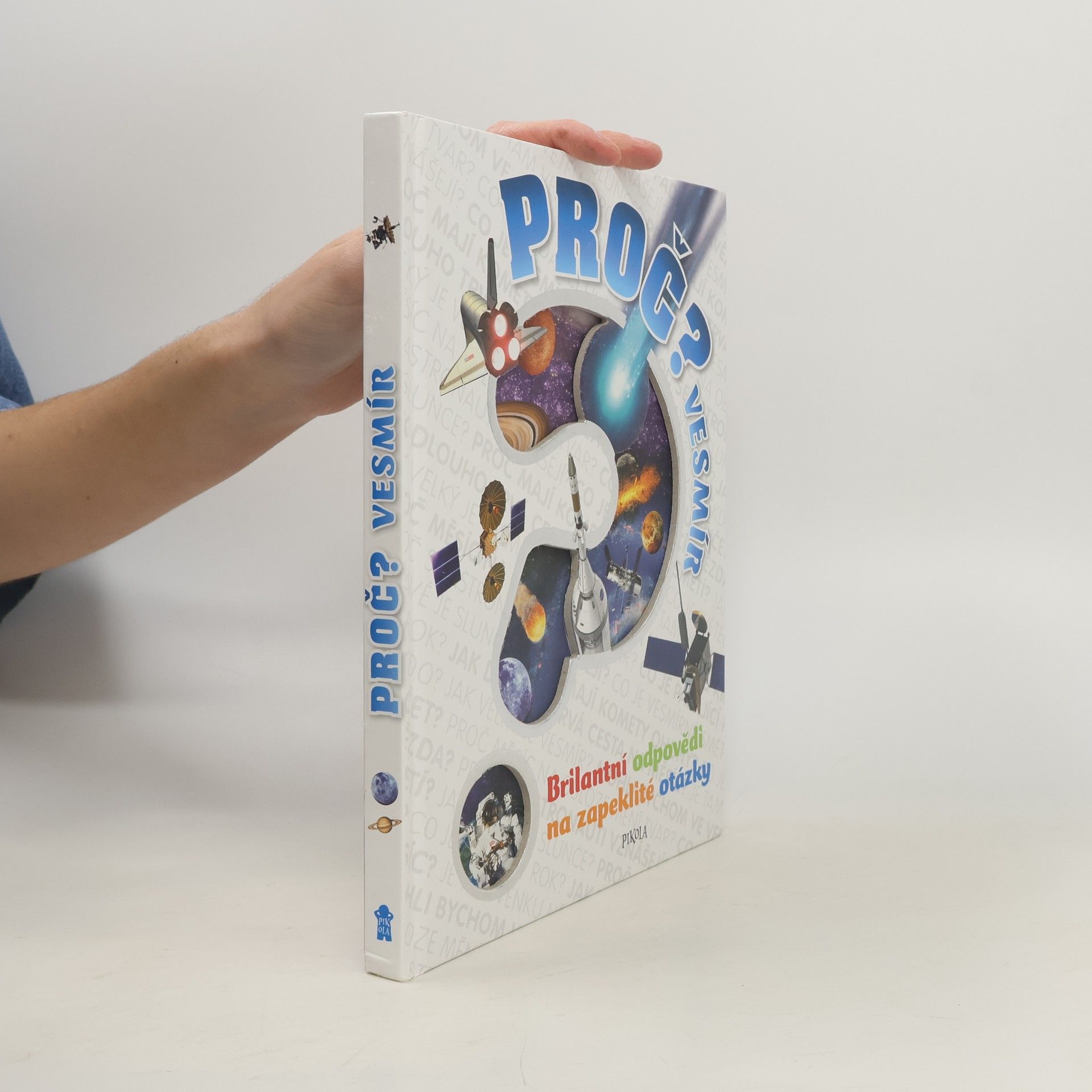 Proč? Vesmír: Brilantní odpovědi na zapeklité otázky