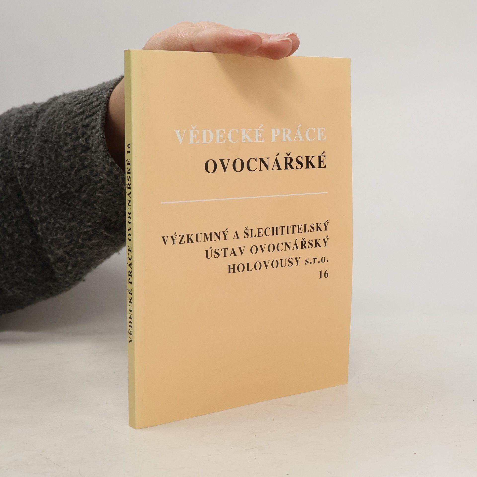 Autorenkollektiv Vědecké práce ovocnářské 16