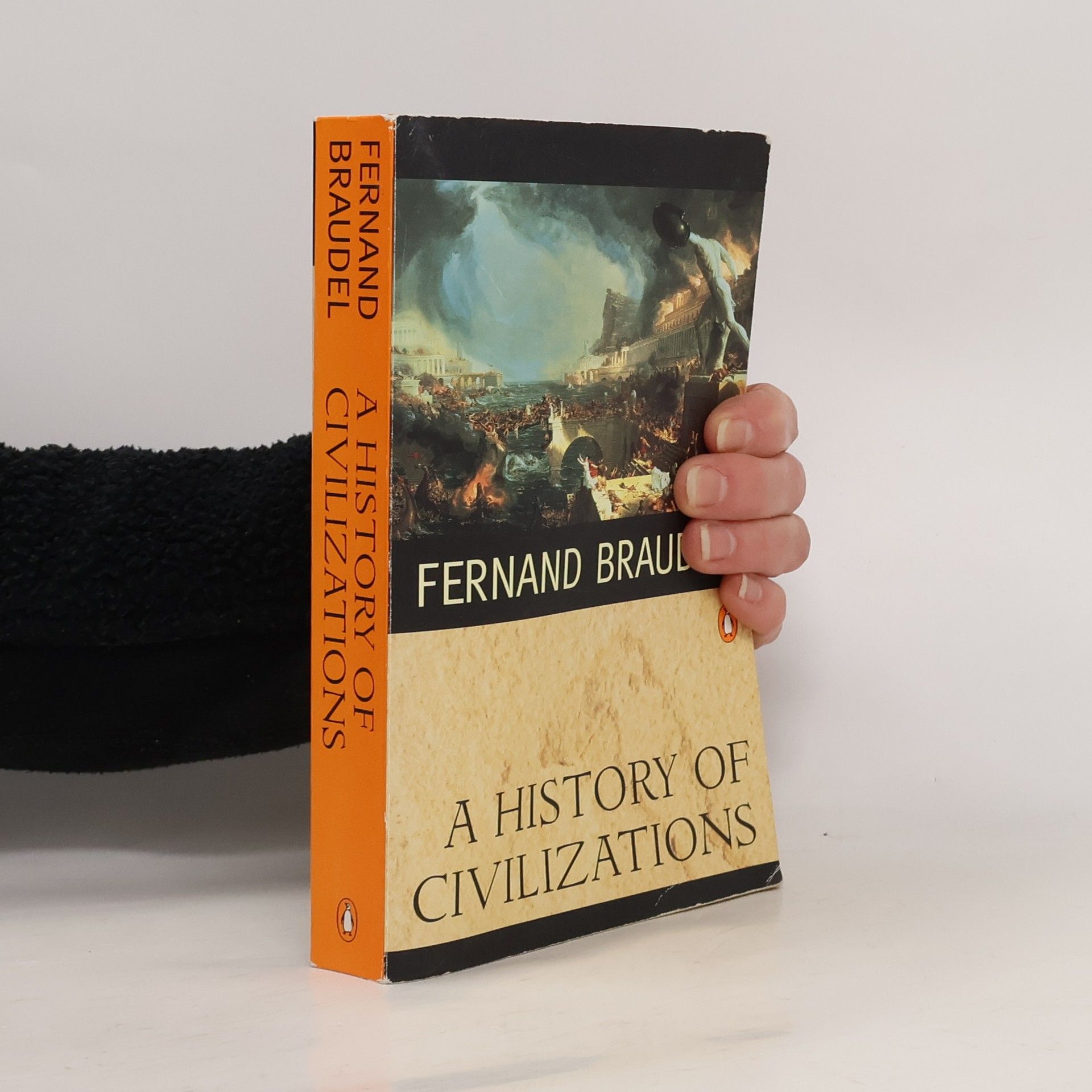 Fernand Braudel A History of Civilizations