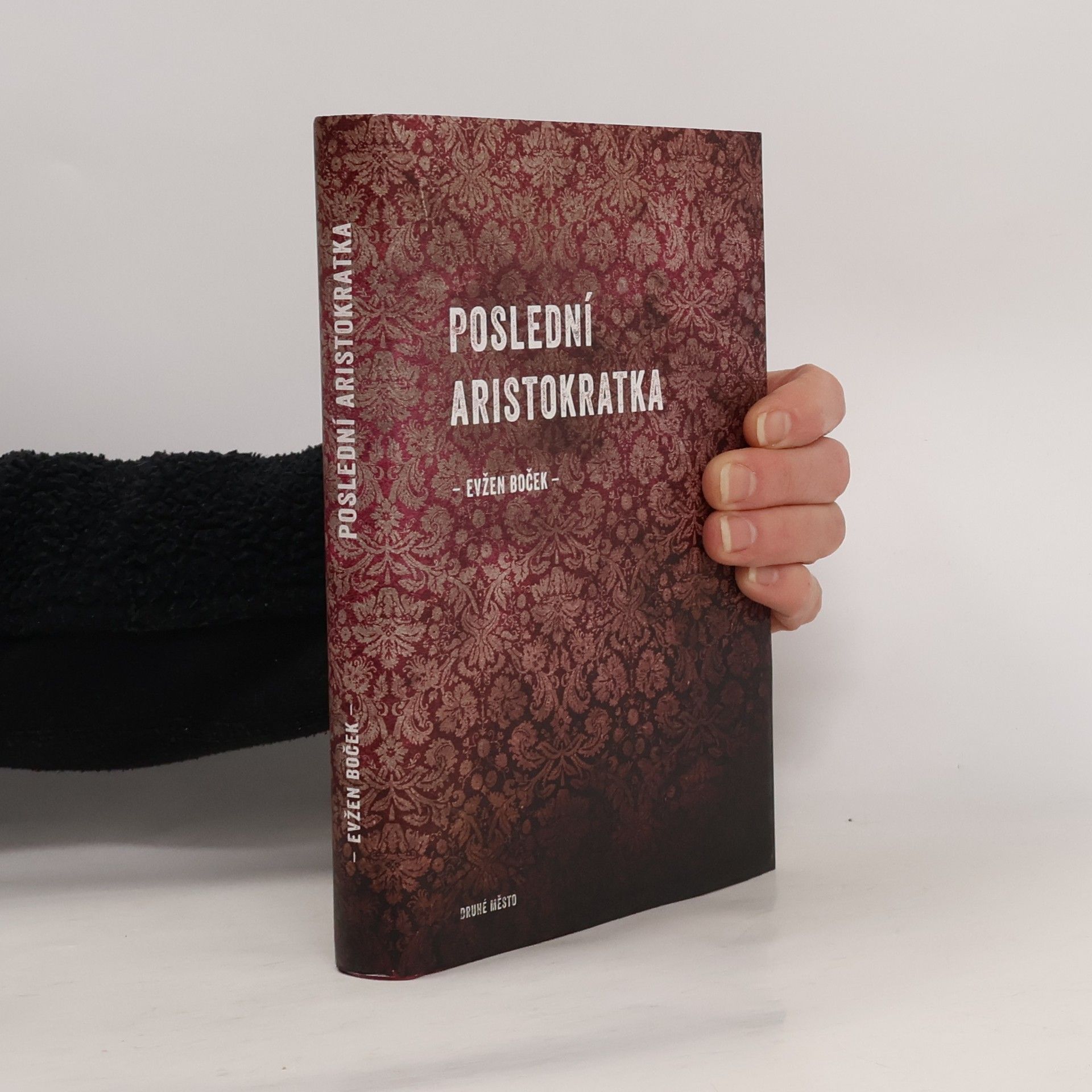 Evžen Boček Poslední aristokratka