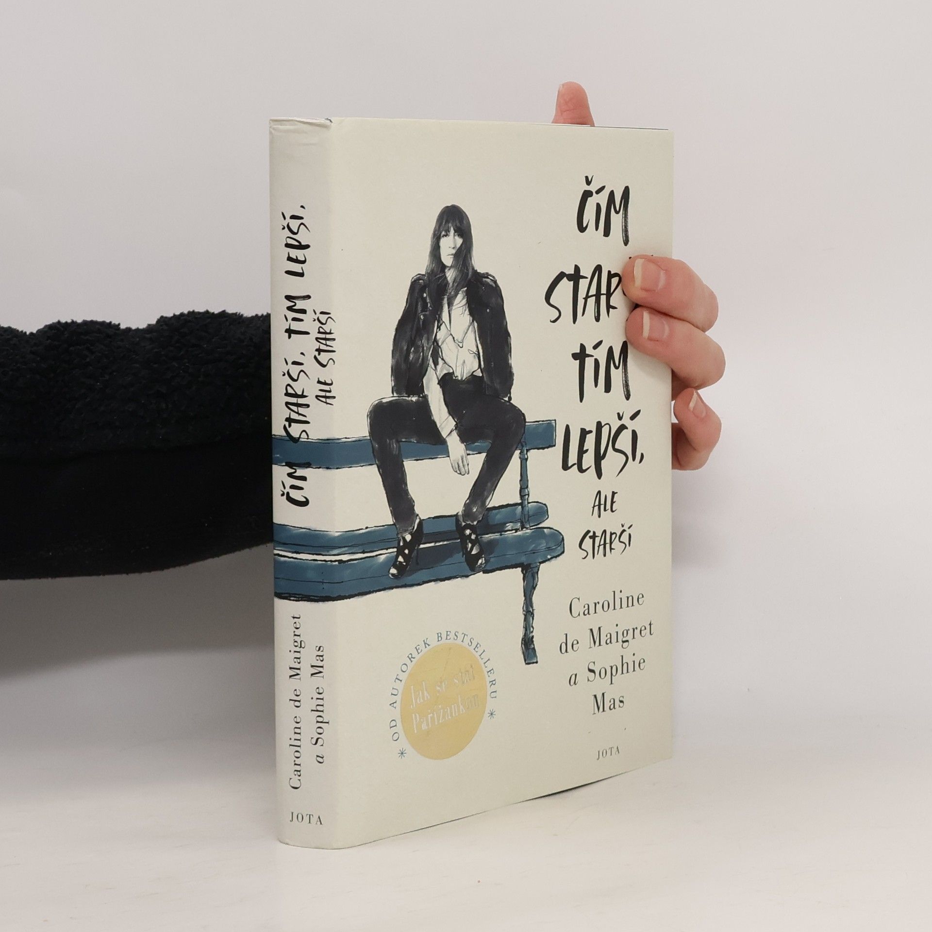 Caroline /de Maigret Čím starší, tím lepší, ale starší