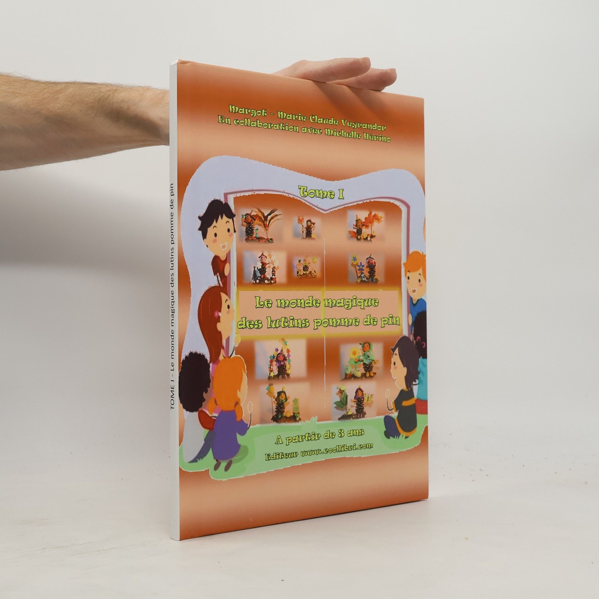 Valérie Margot Le monde magique des lutins pomme de pin