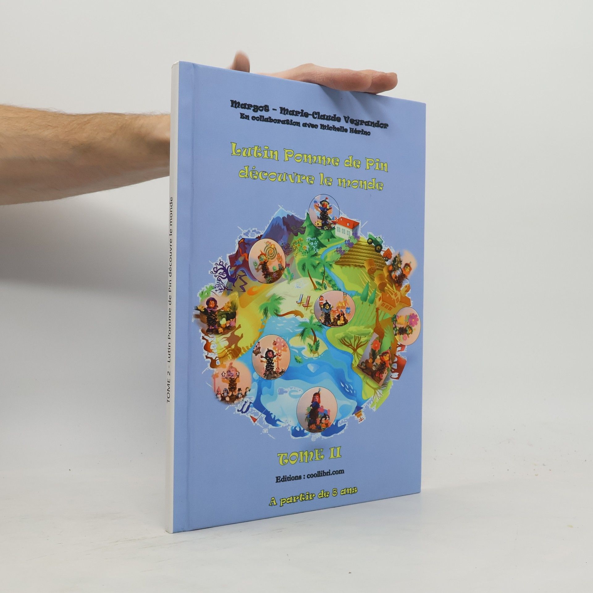 kolektiv Lutin Pomme de Pin découvre le monde II