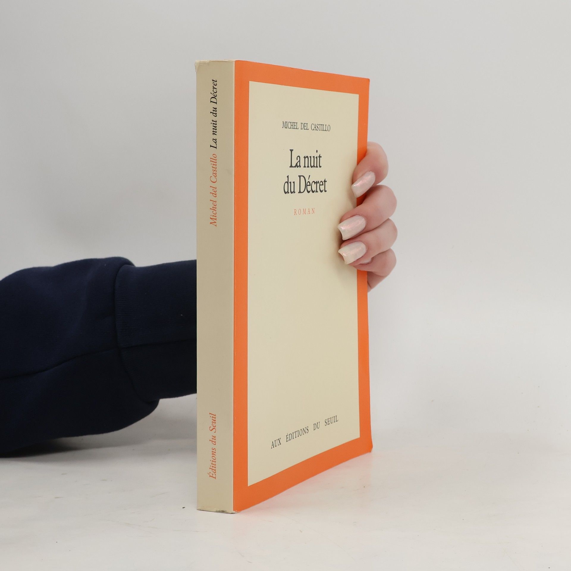 Michel Del Castillo La nuit du décret