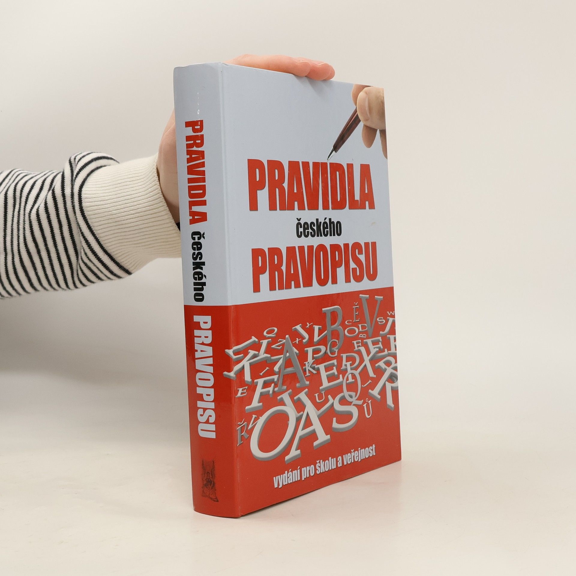 Vladimír Šaur Pravidla českého pravopisu : s výkladem mluvnice