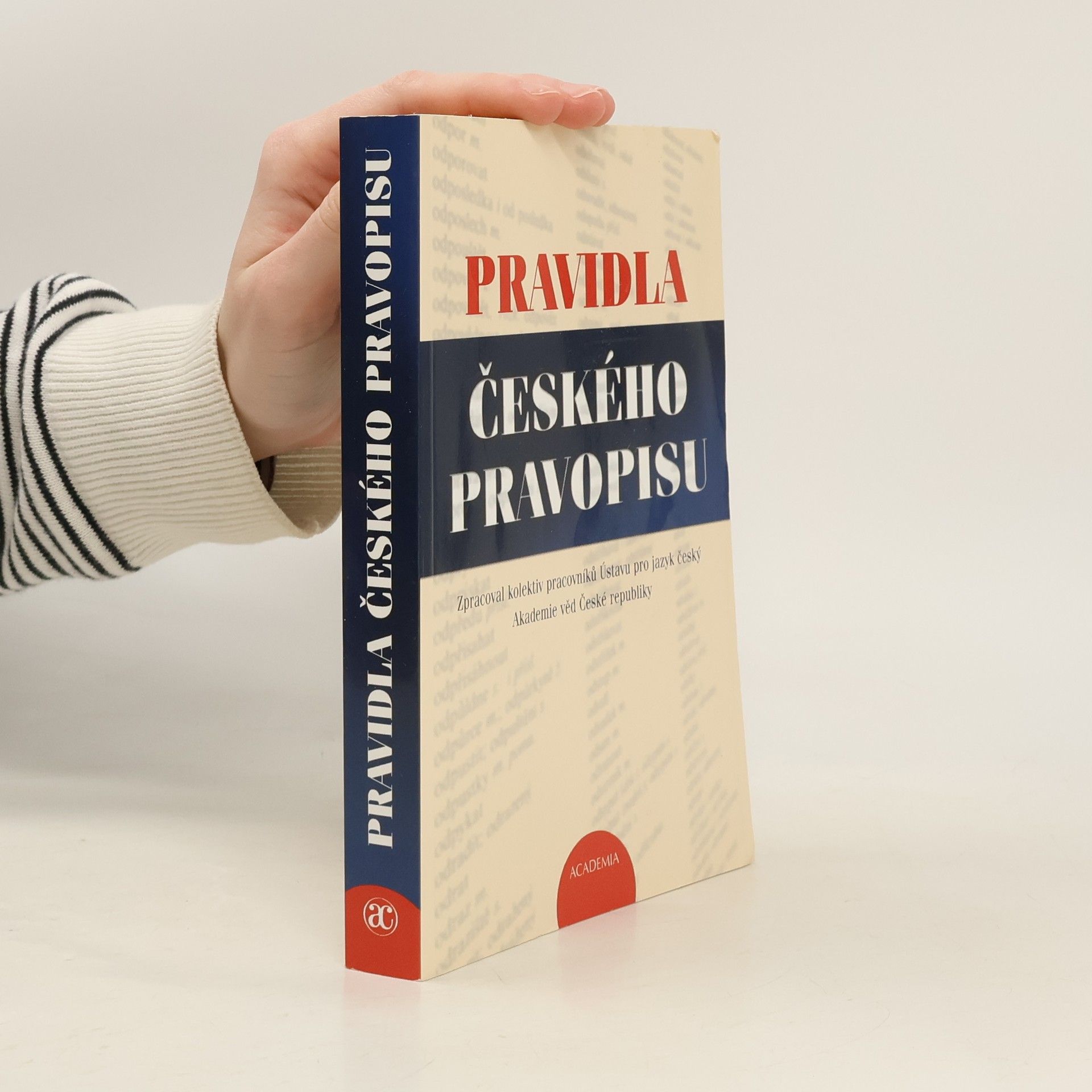 Kolektiv autorů Pravidla českého pravopisu