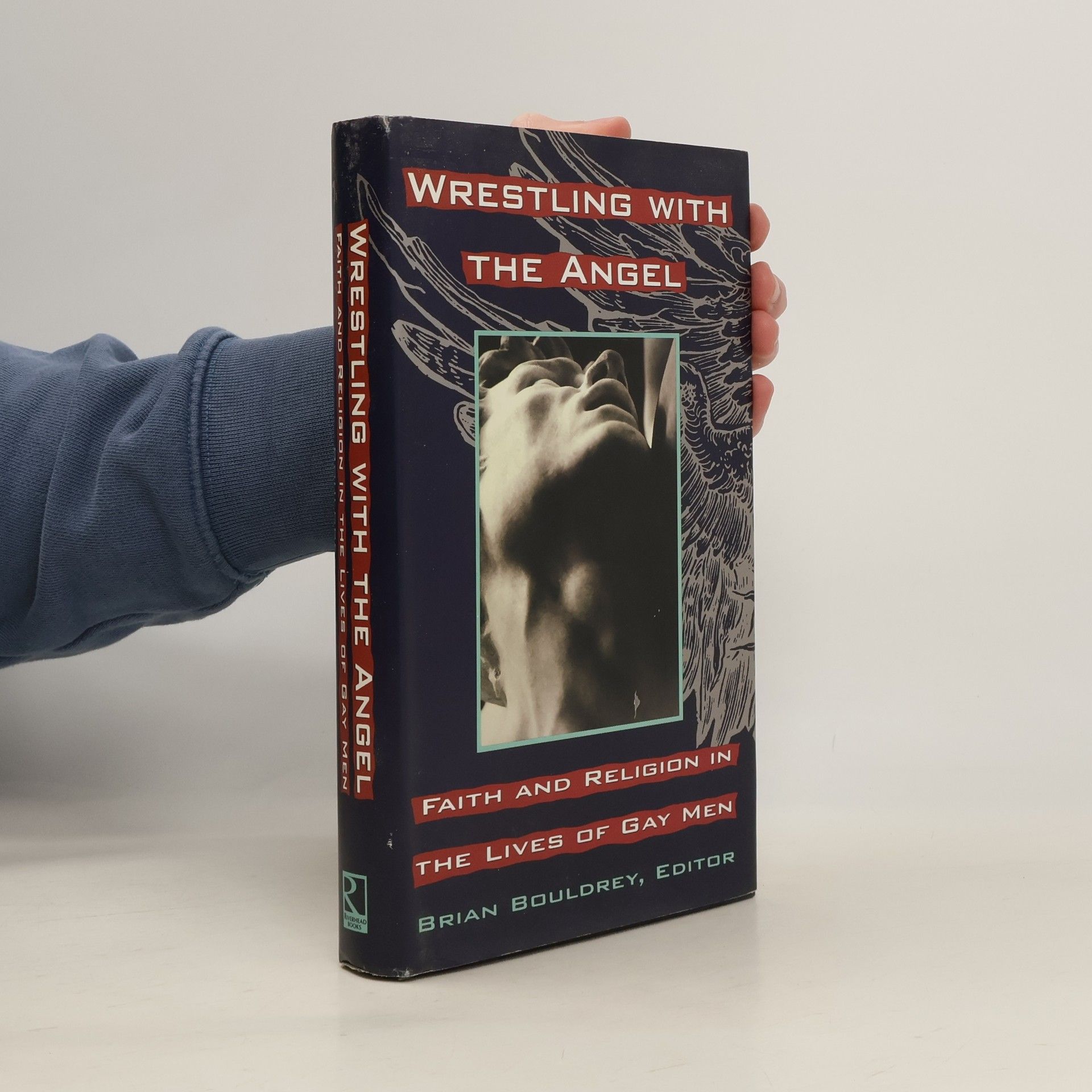 Brian Bouldrey Wrestling with the Angel