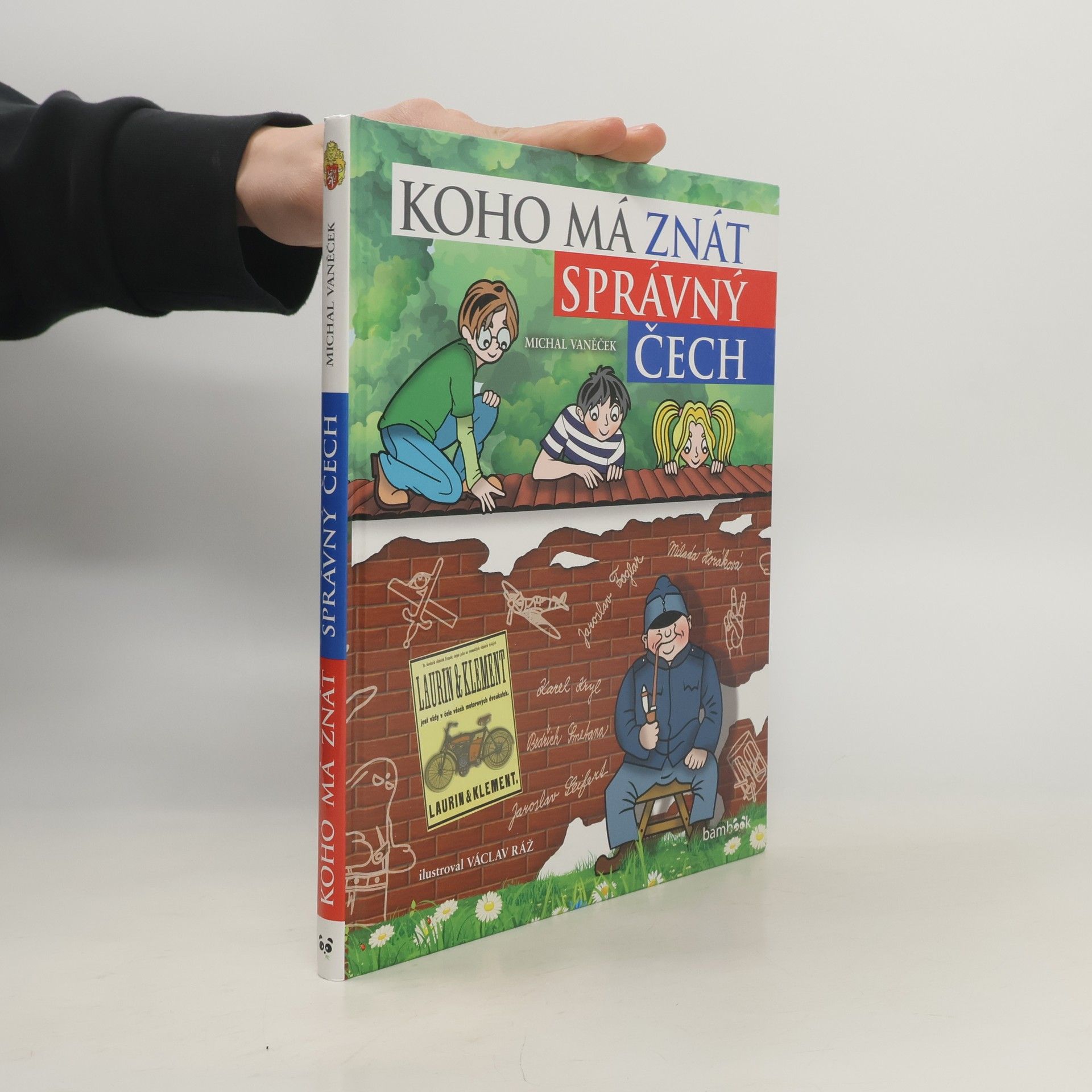 Michal Vaněček Koho má znát správný Čech