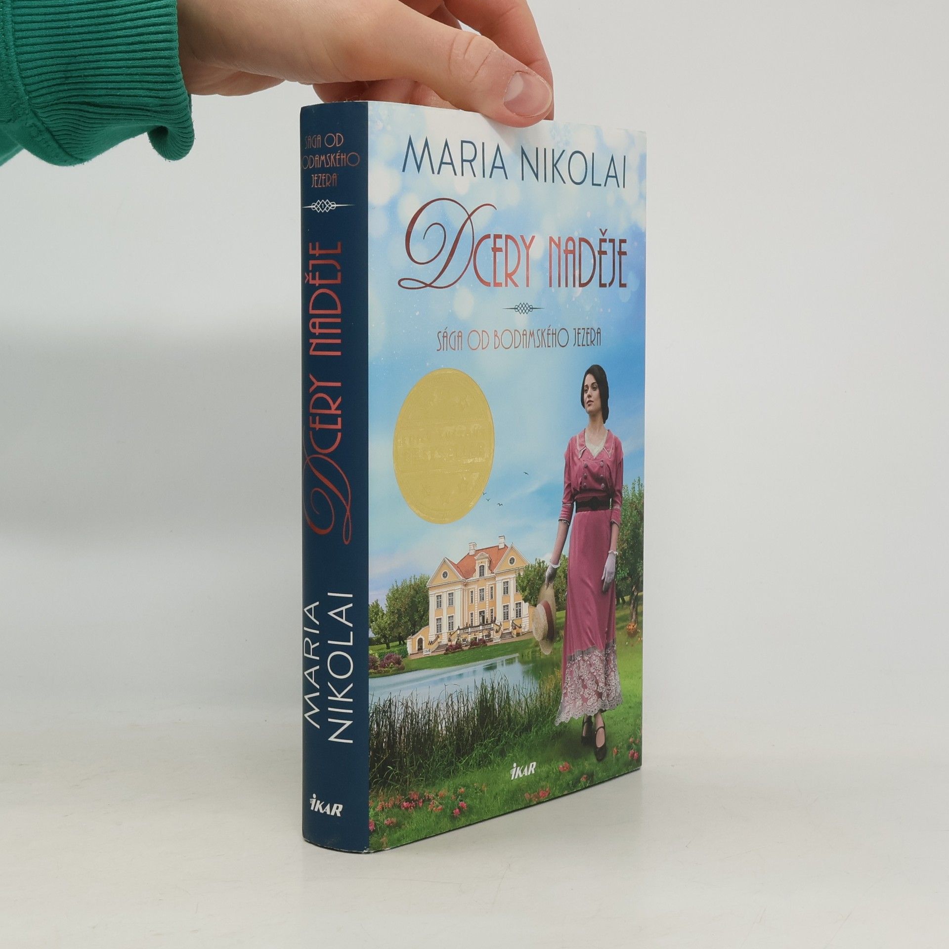 Maria Nikolai Sága od Bodamského jezera. Dcery naděje