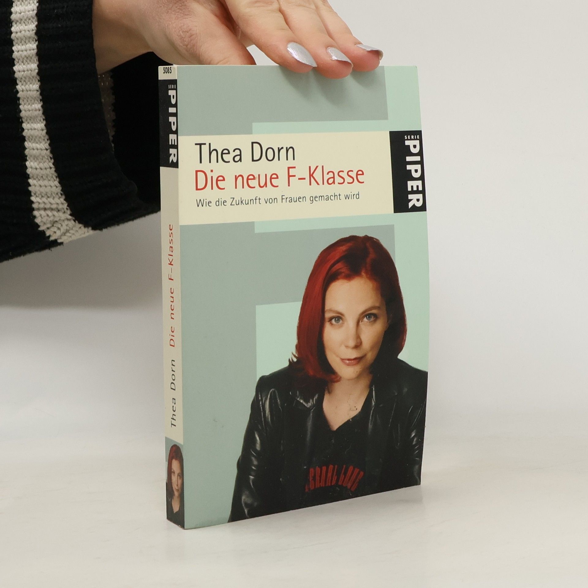 Thea Dorn Die neue F-Klasse