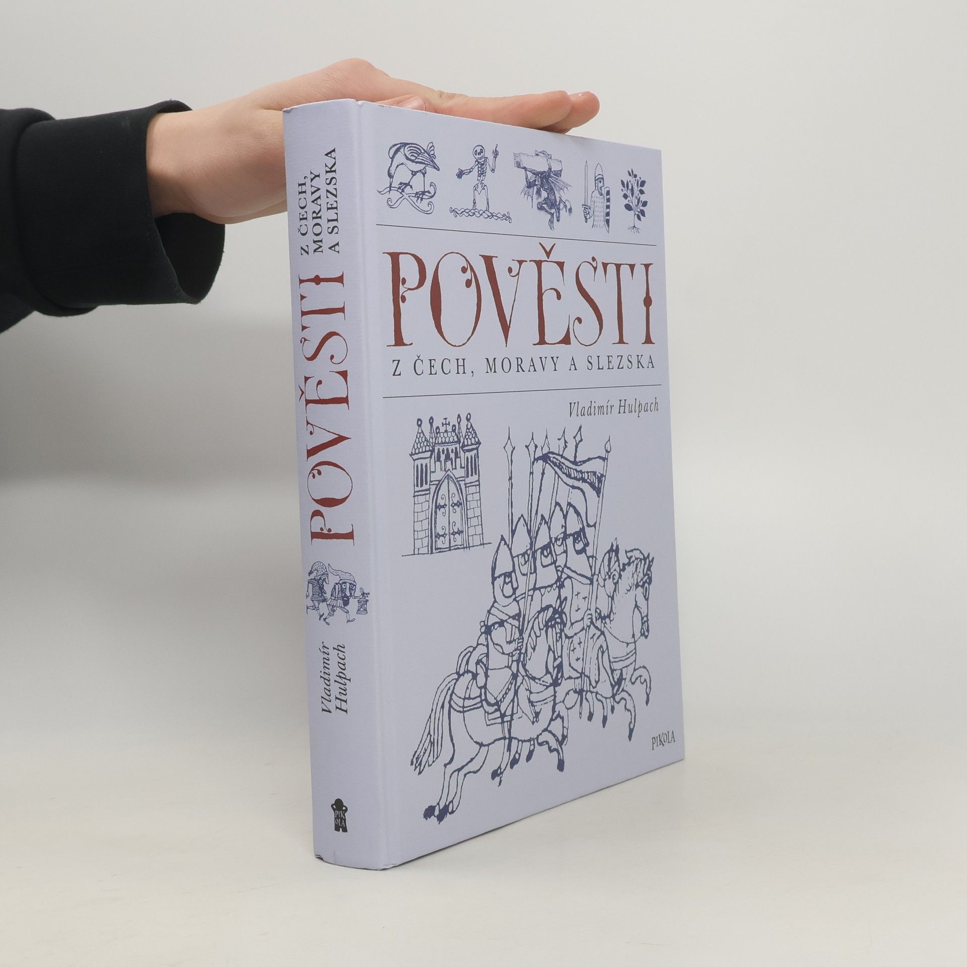 Vladimír Hulpach Pověsti z Čech, Moravy a Slezska