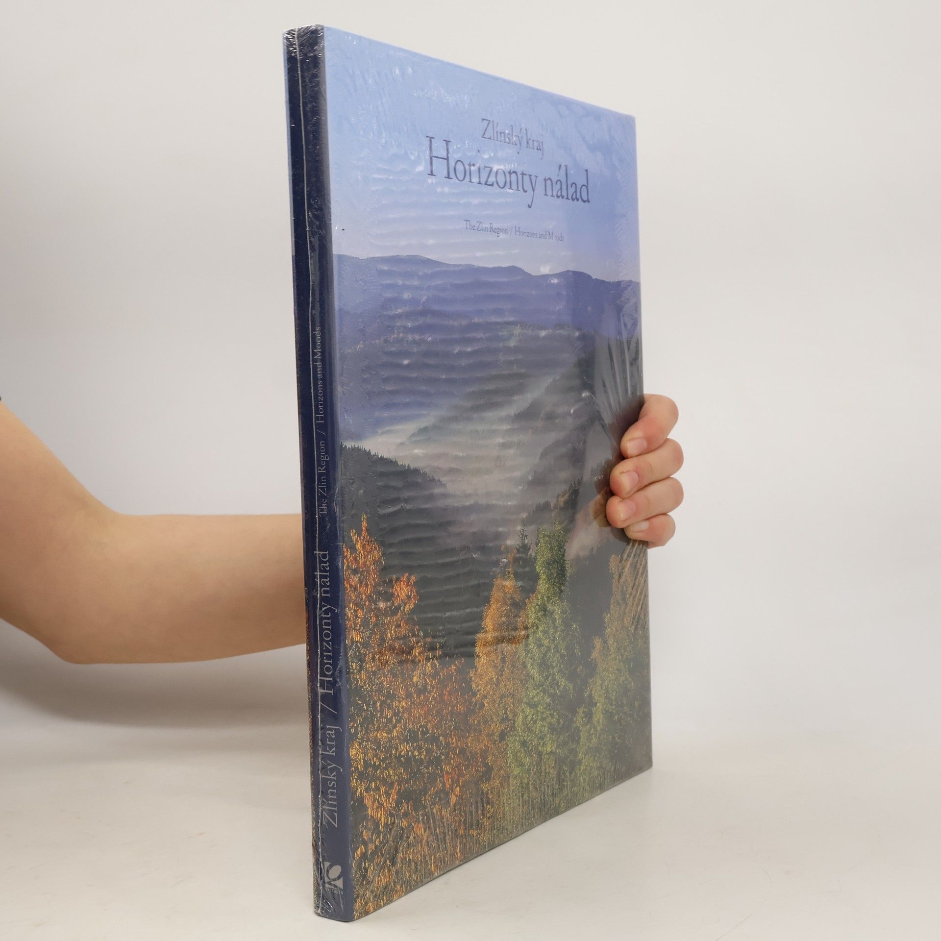 Zlínský kraj, horizonty nálad = The Zlin Region, horizons and moods