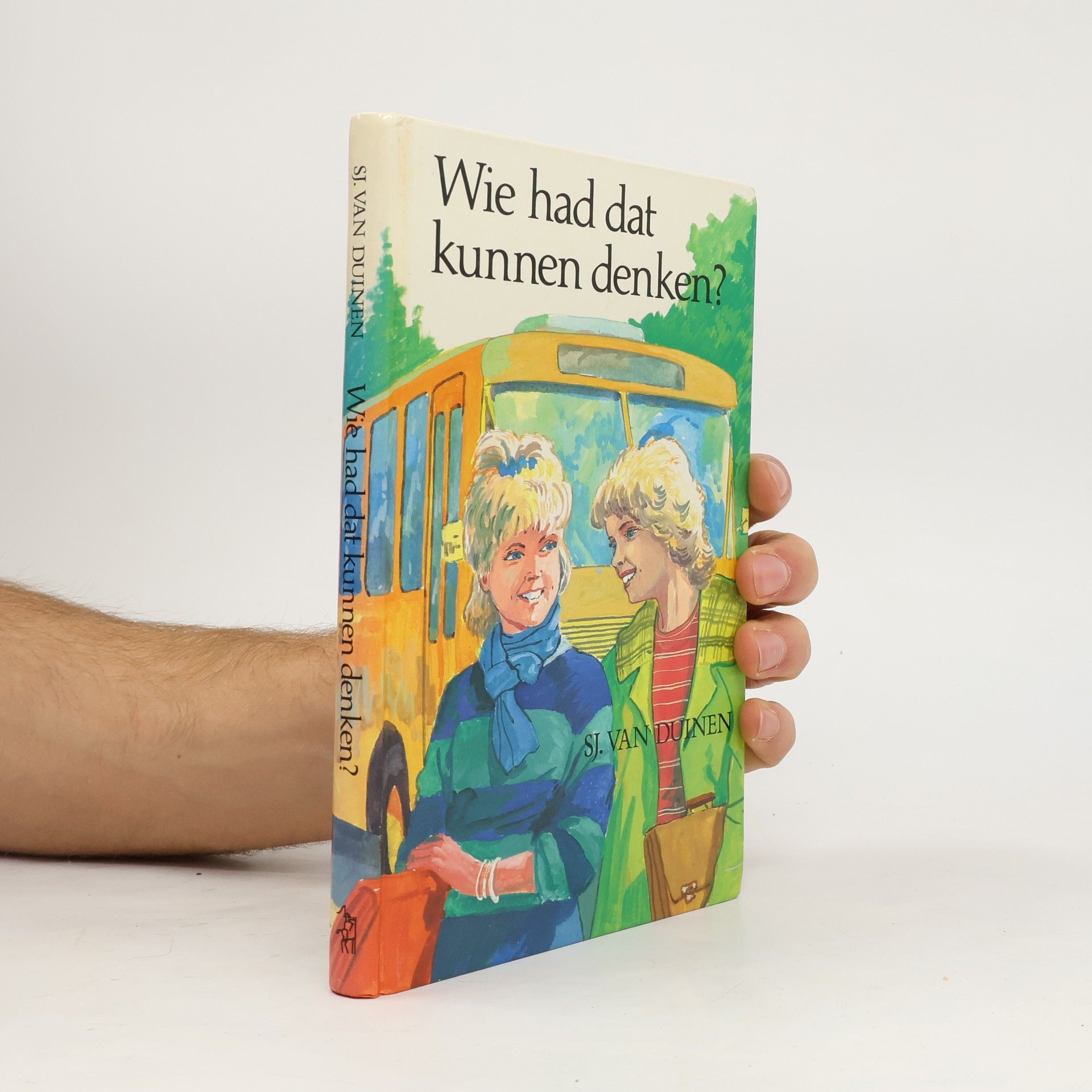 Sjanie Duinen Wie had dat kunnen denken?