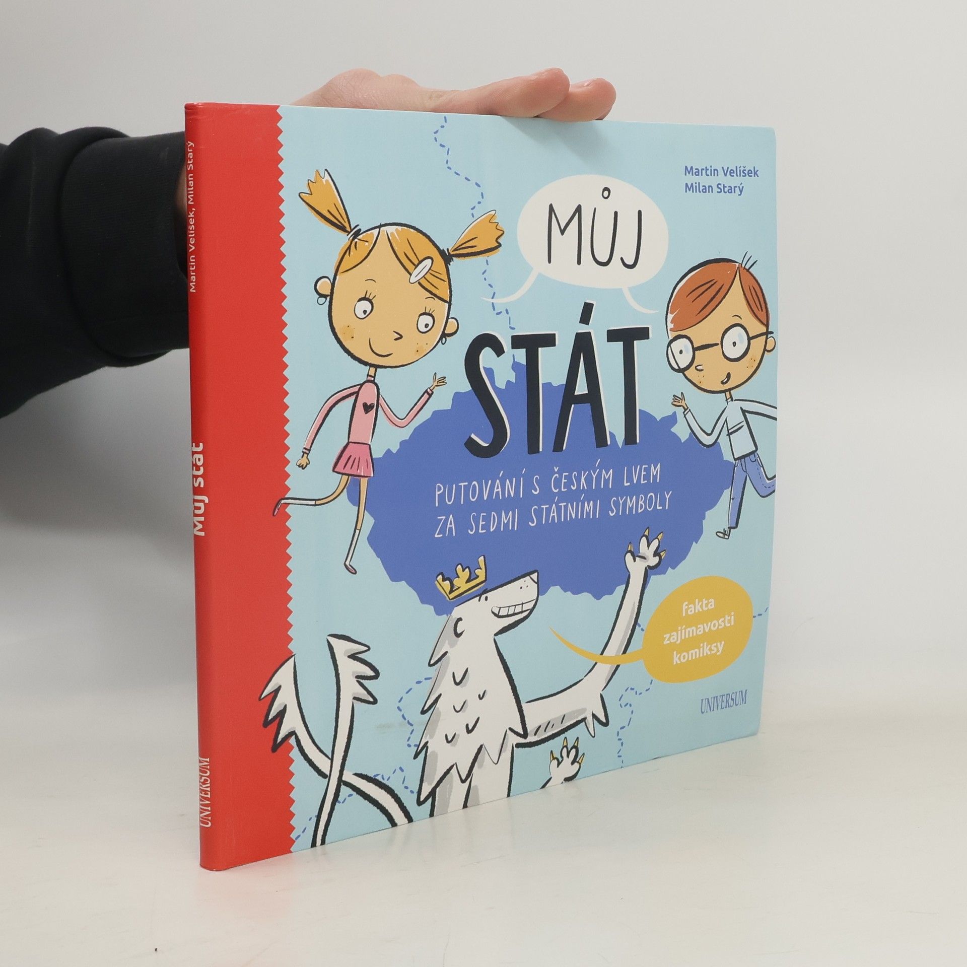 Martin Velíšek Můj stát : putování s českým lvem za sedmi státními symboly
