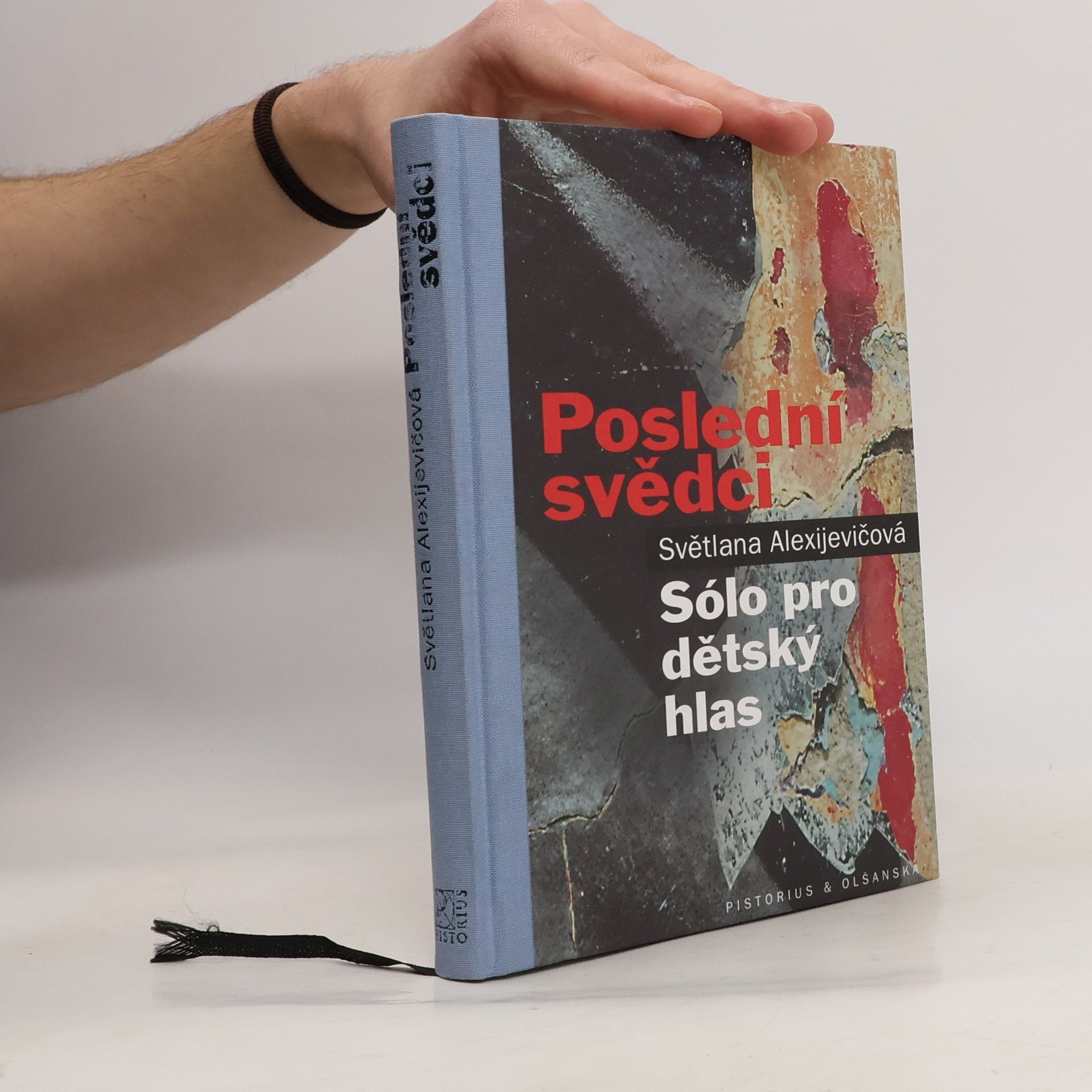 Světlana Alexandrovna Alexijevič Poslední svědci: Sólo pro dětský hlas