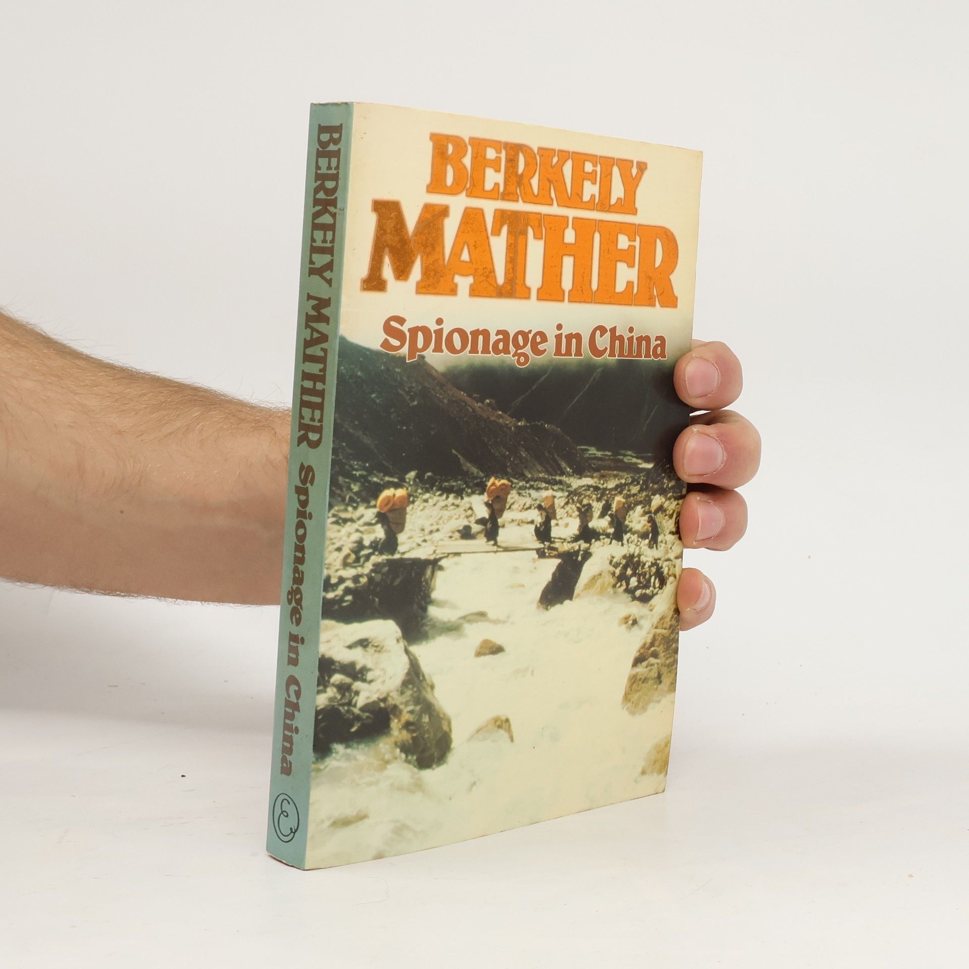 Berkely Mather Spionage in China