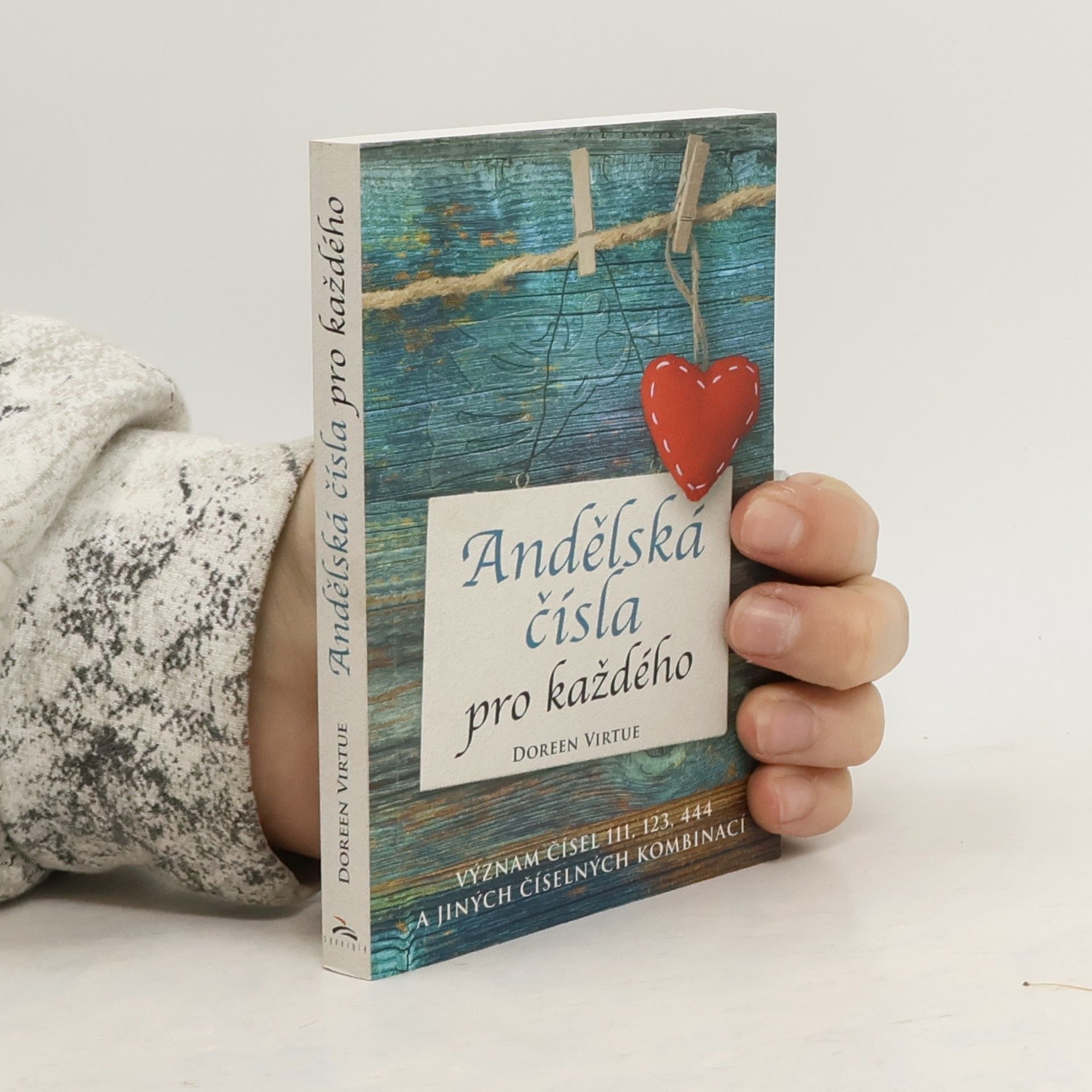 Doreen Virtue Andělská čísla pro každého