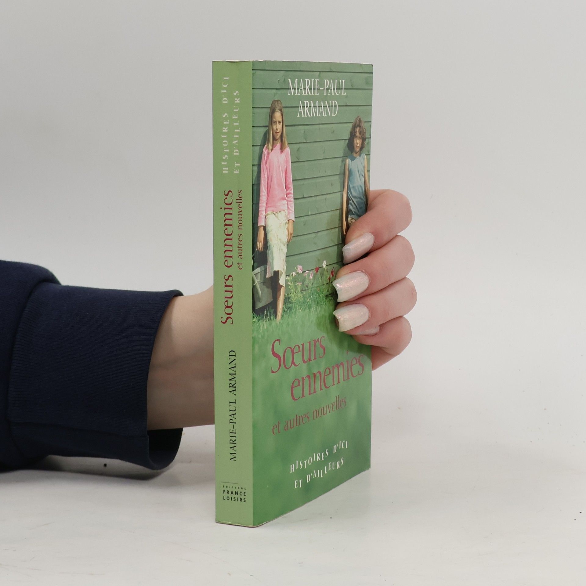 Soeurs ennemies et autres nouvelles