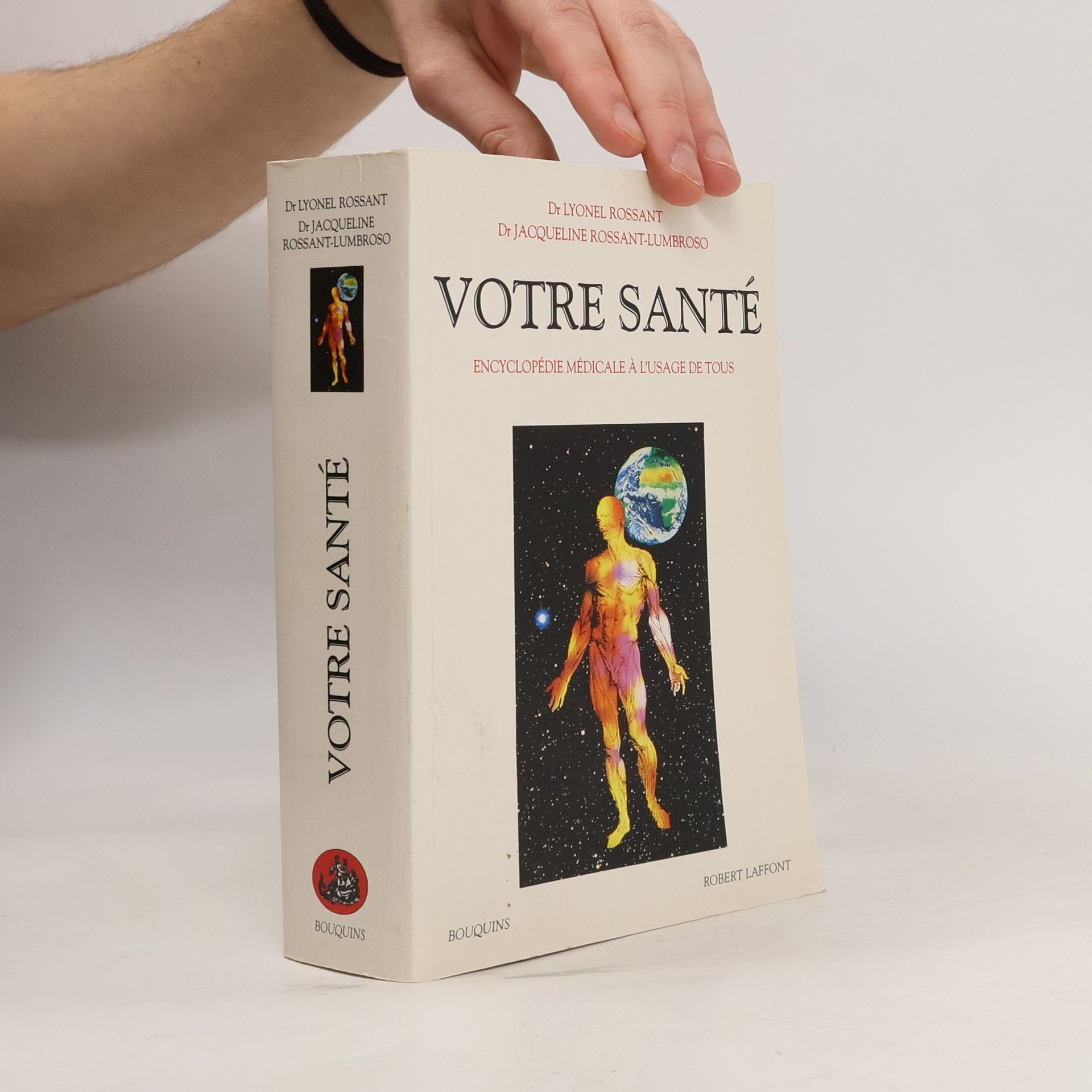 Lyonel Rossant Votre santé