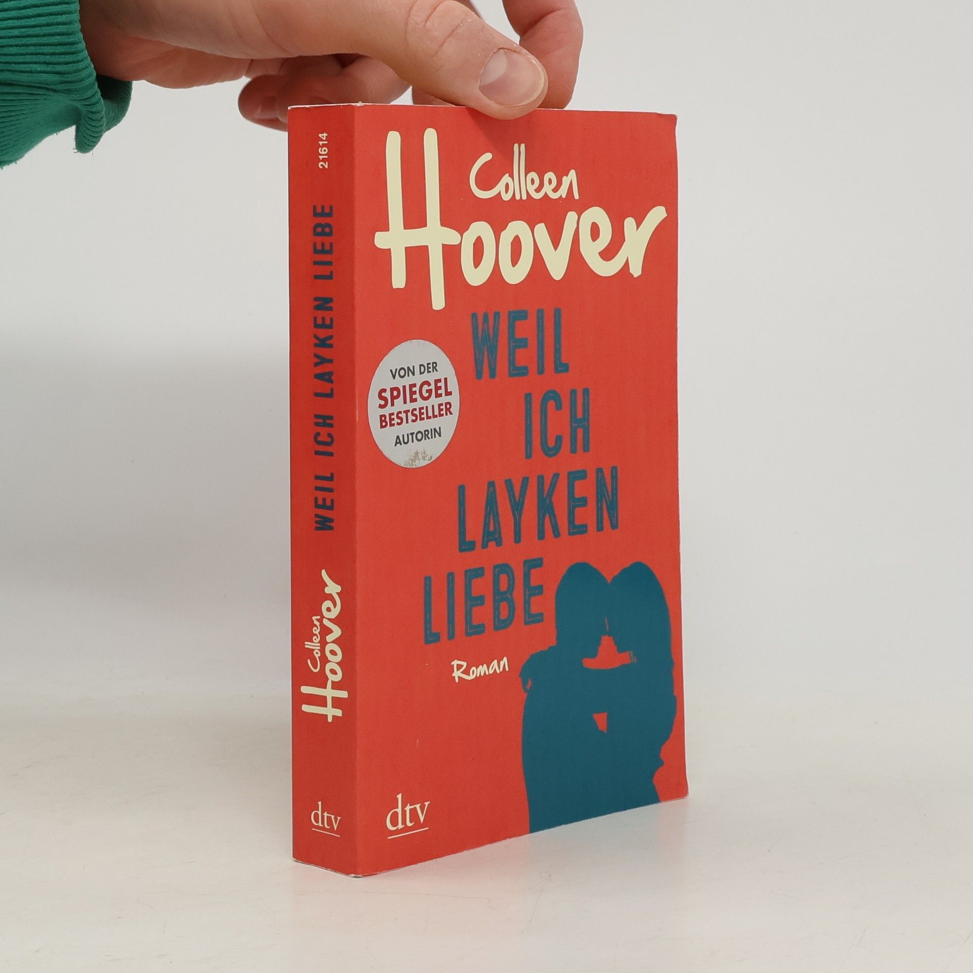 Colleen Hoover Weil ich Layken liebe